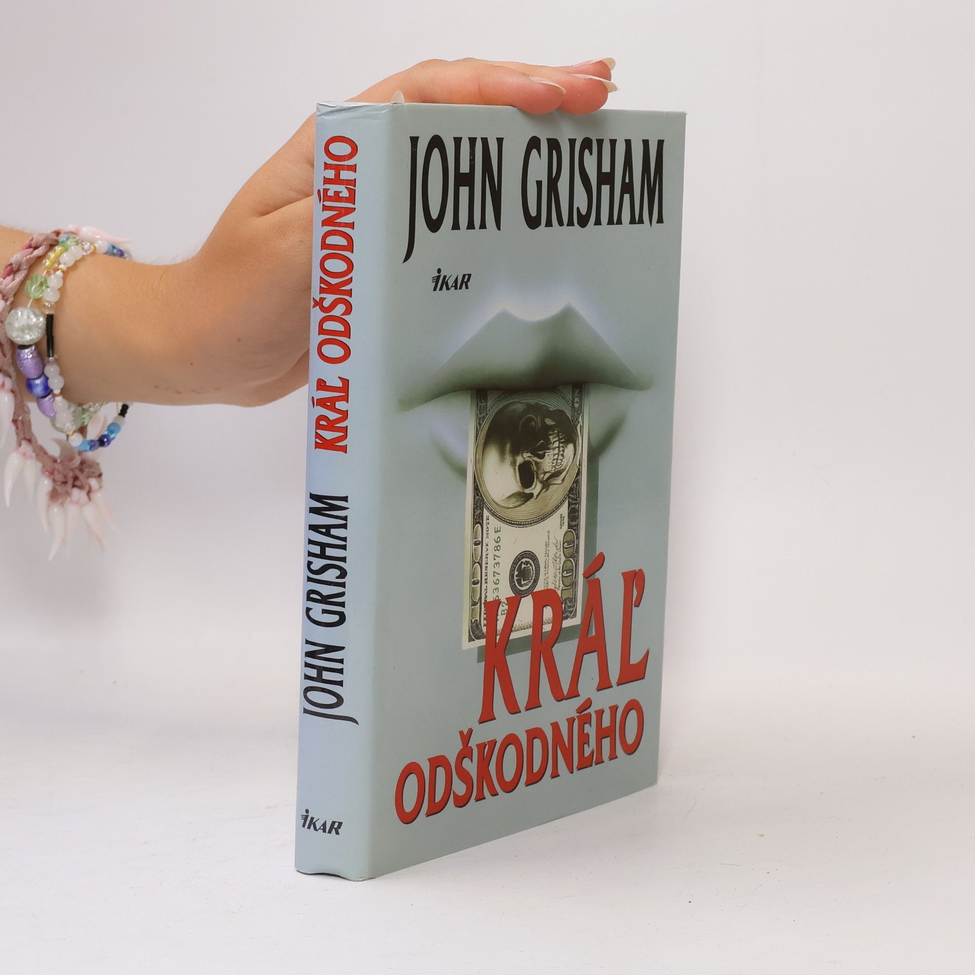 John Grisham Kráľ odškodného
