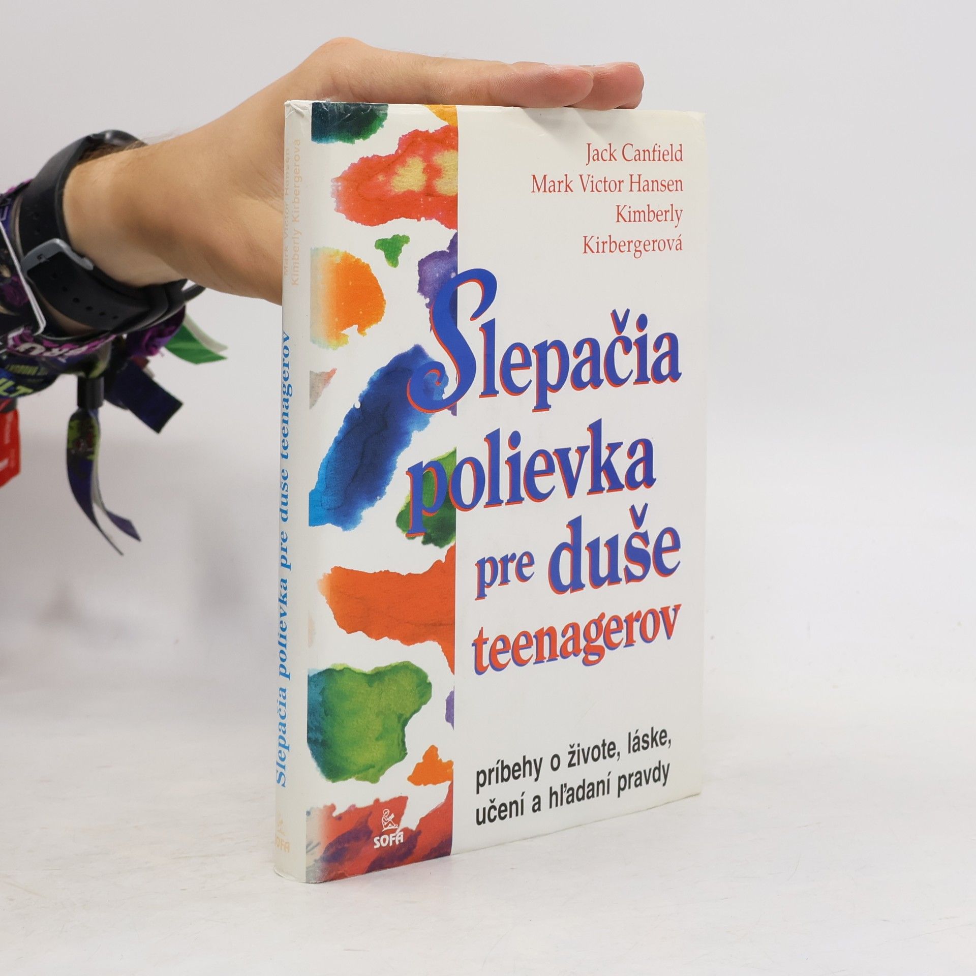 Kimberly Kirberger Slepačia polievka pre duše teenagerov
