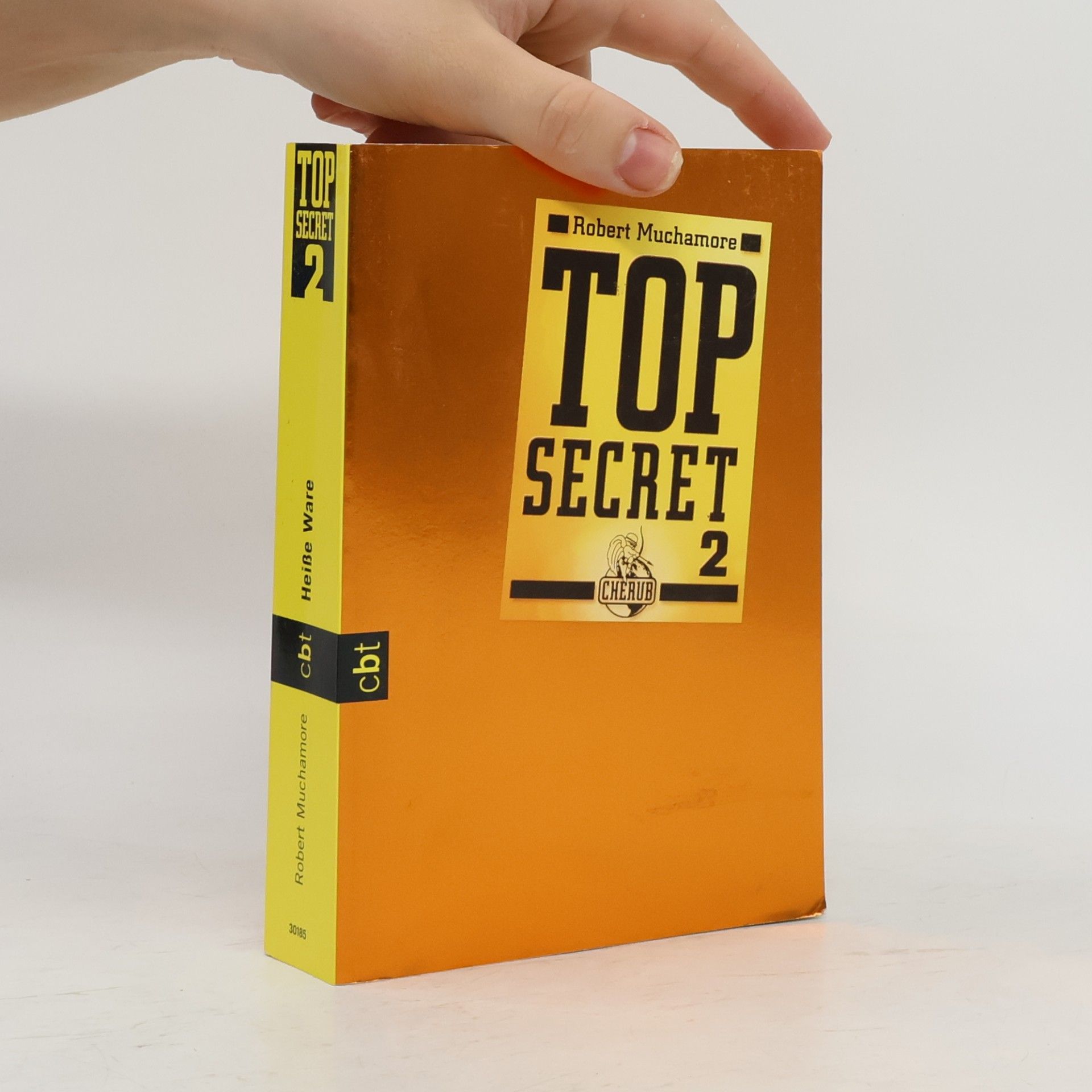 Robert Muchamore Top Secret 2. Heiße Ware
