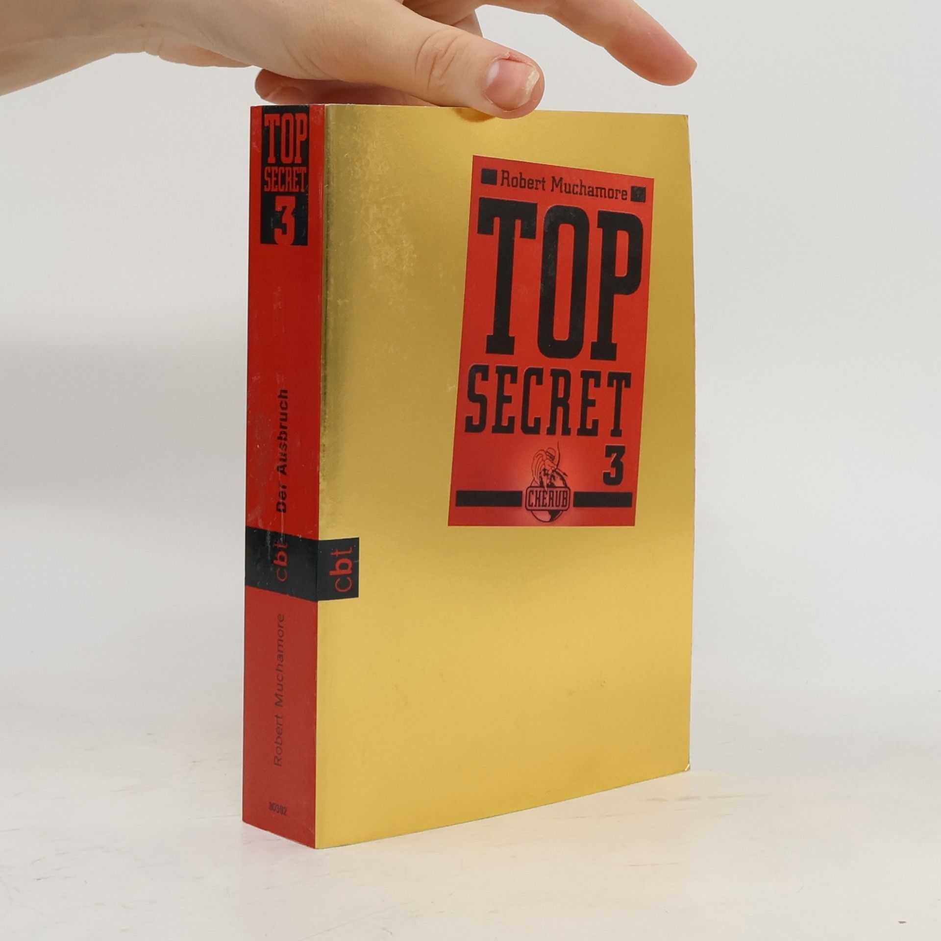 Robert Muchamore Top Secret 03. Der Ausbruch