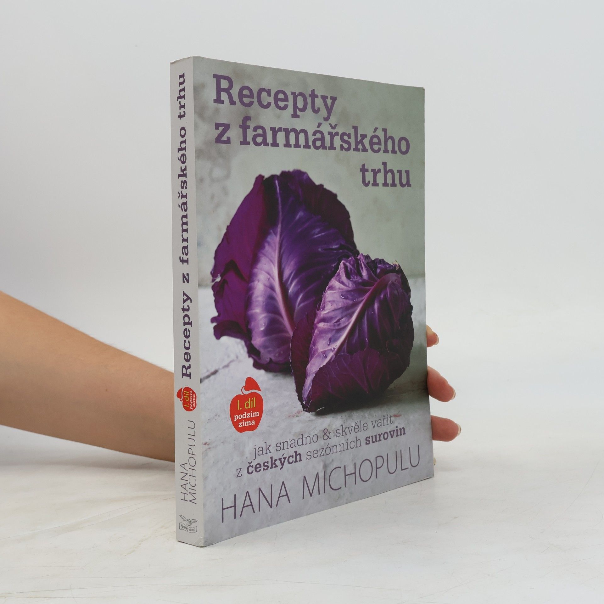 Hana Michopulu Recepty z farmářského trhu