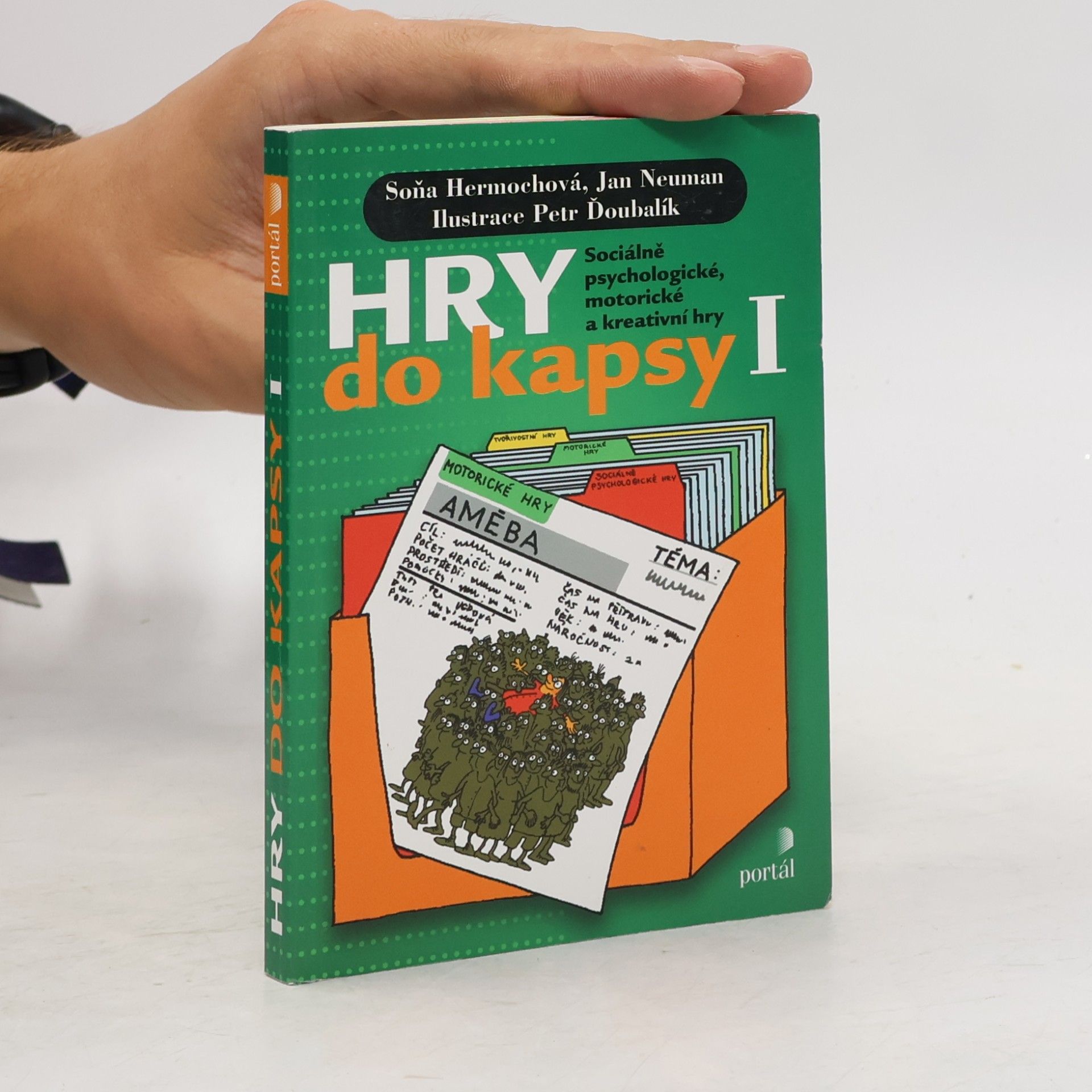 Hry do kapsy I - Sociálně psychologické, motorické a kreativní hry