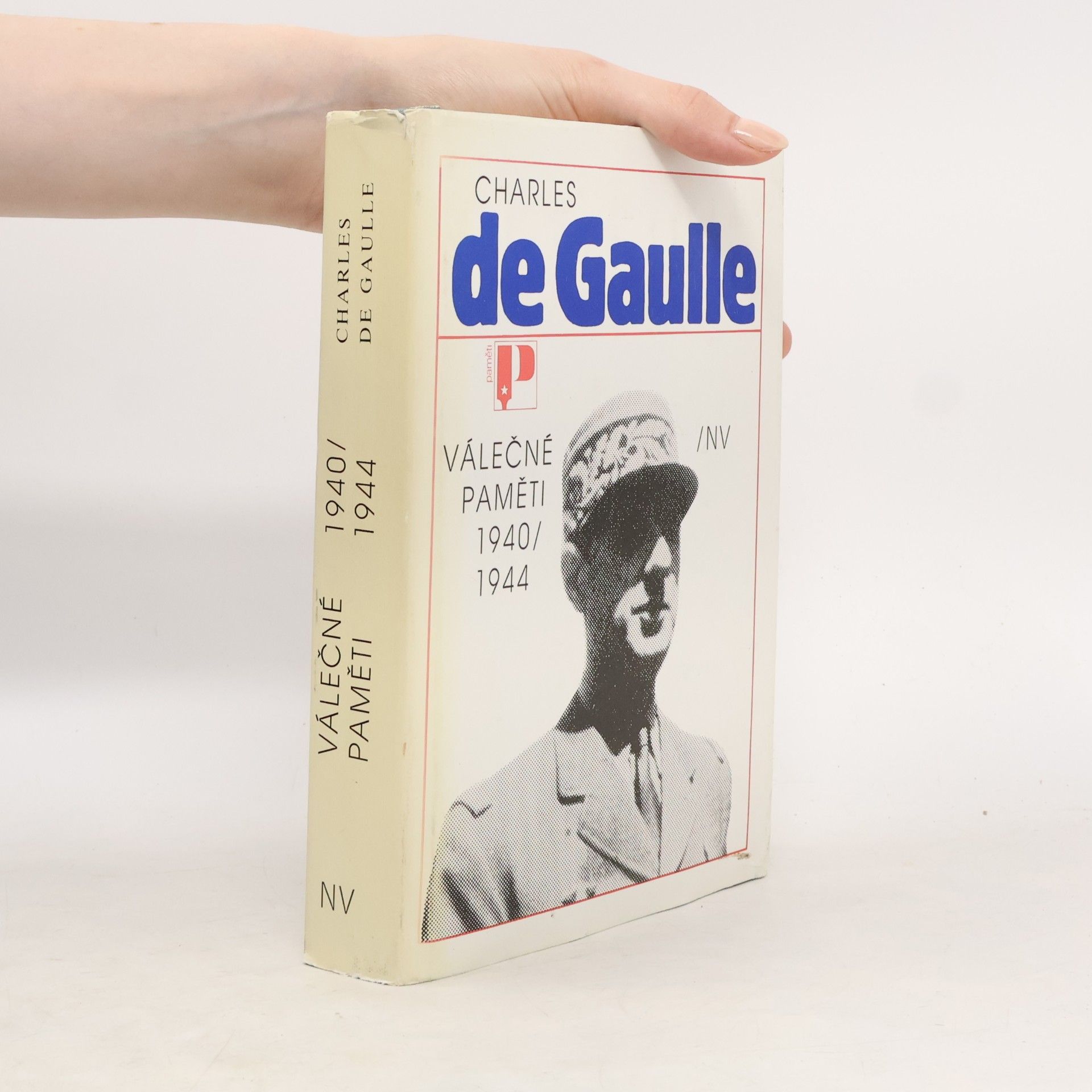 Charles de Gaulle Válečné paměti 1940/1944