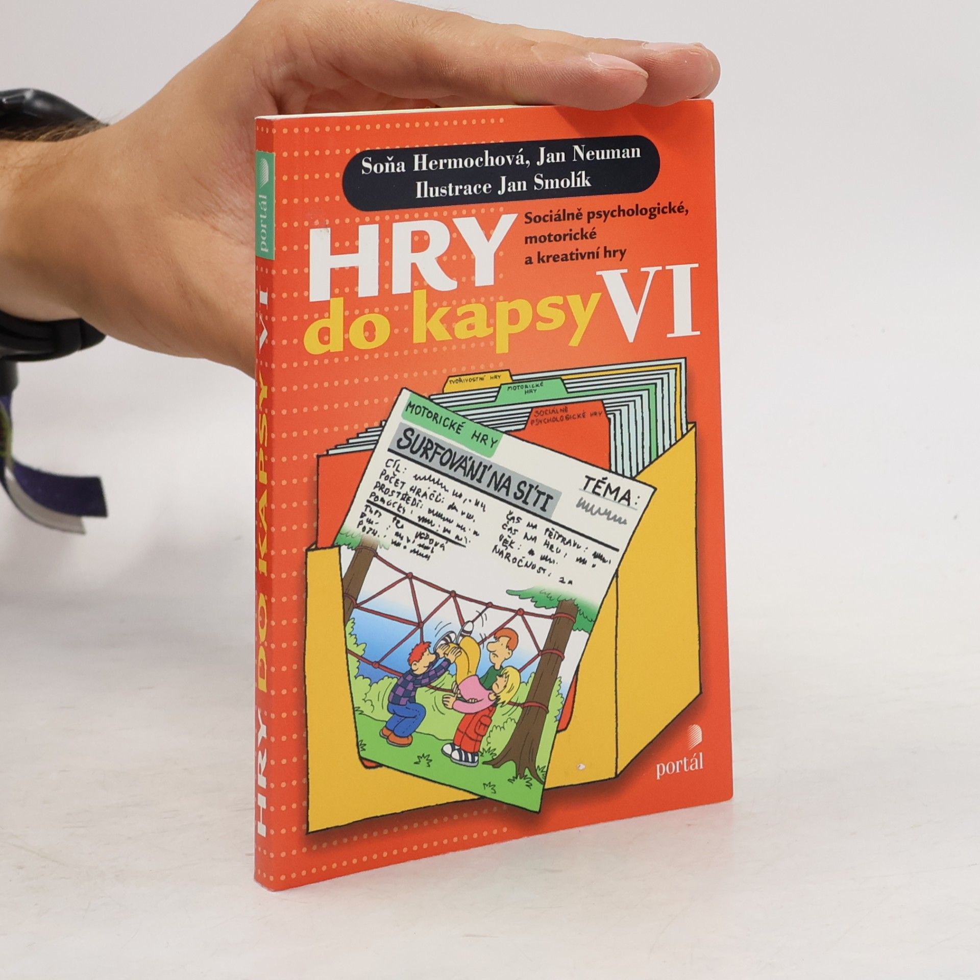 Hry do kapsy VI: Sociálně psychologické, motorické a kreativní hry