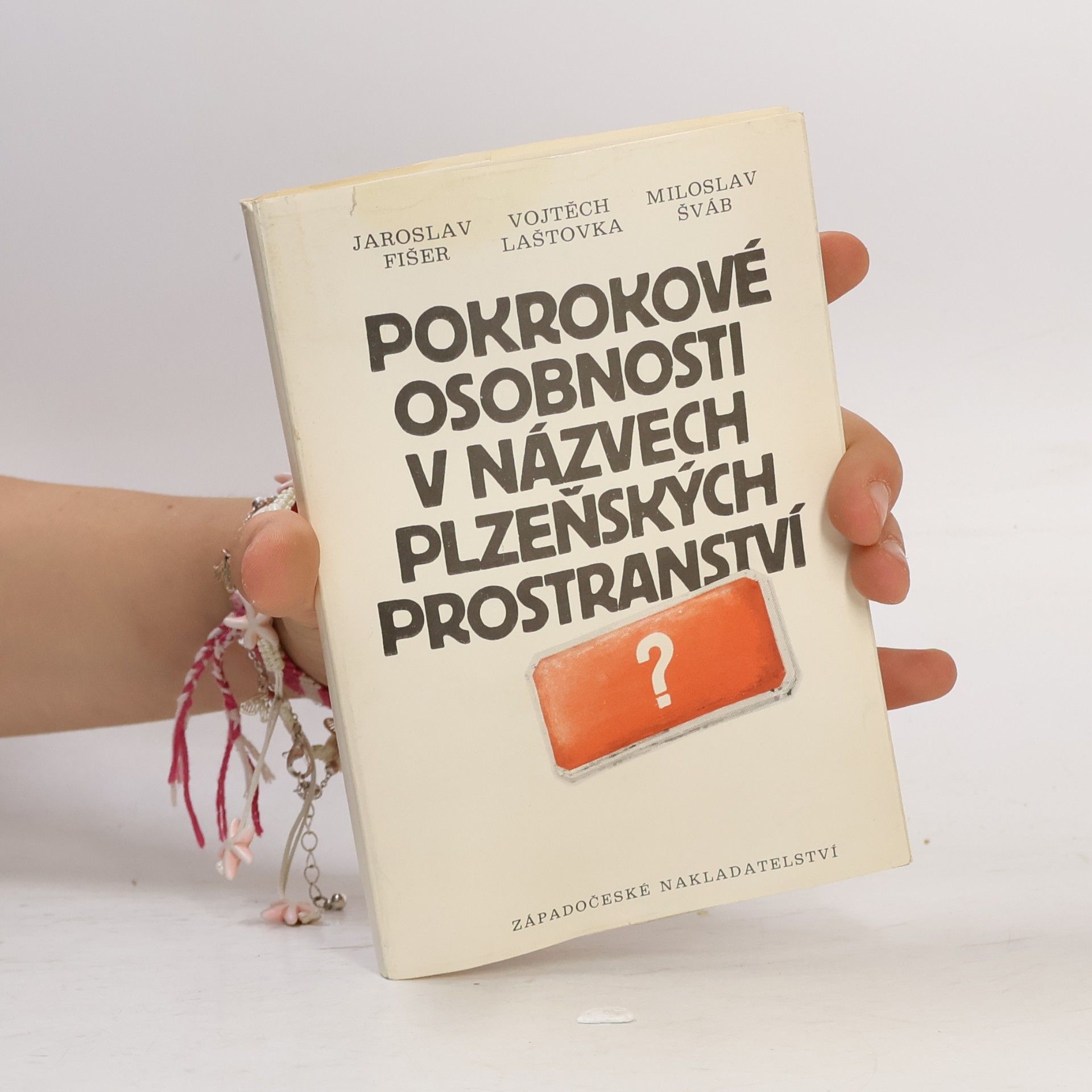 Vojtěch Laštovka Pokrokové osobnosti v názvech plzeňských prostranství