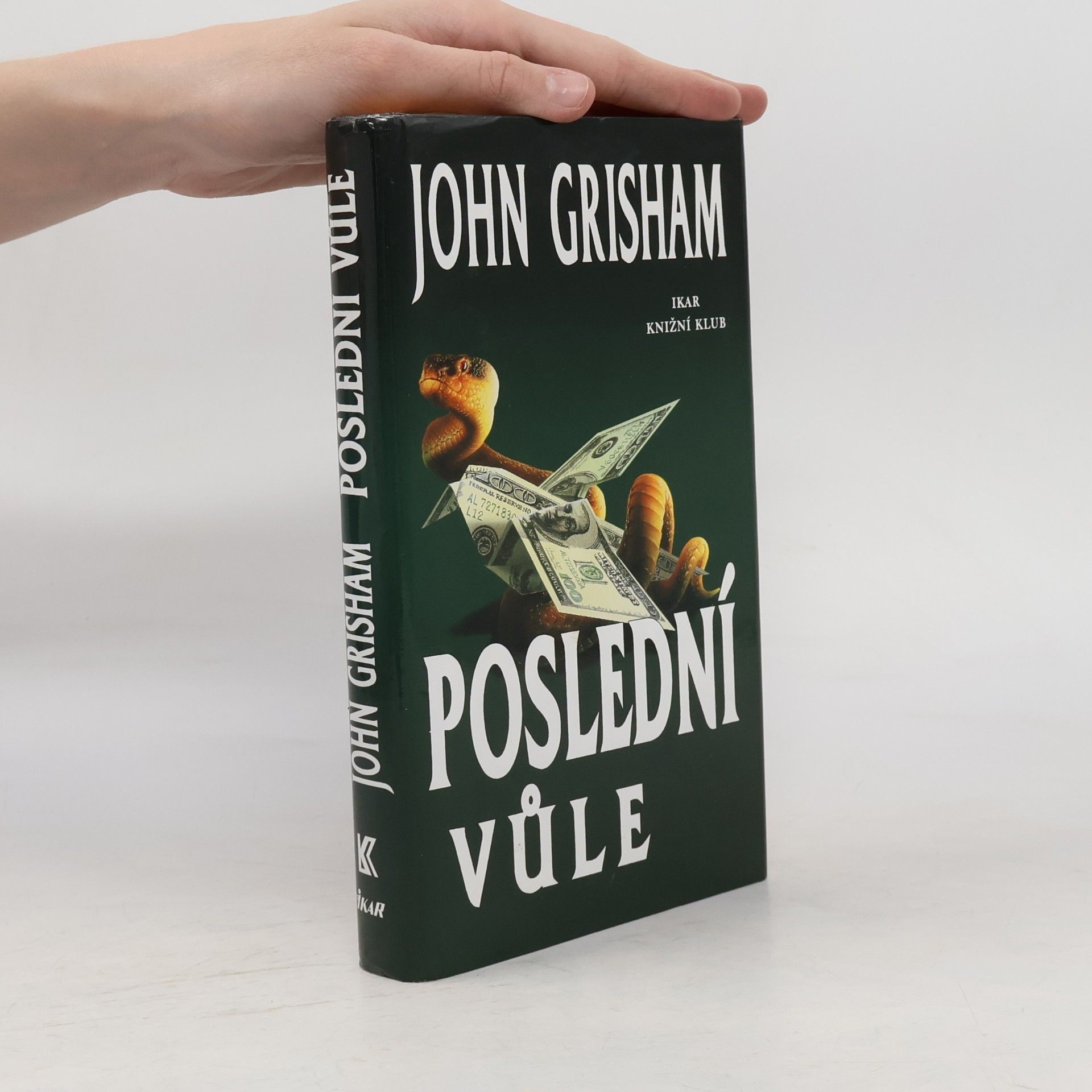 John Grisham Poslední vůle