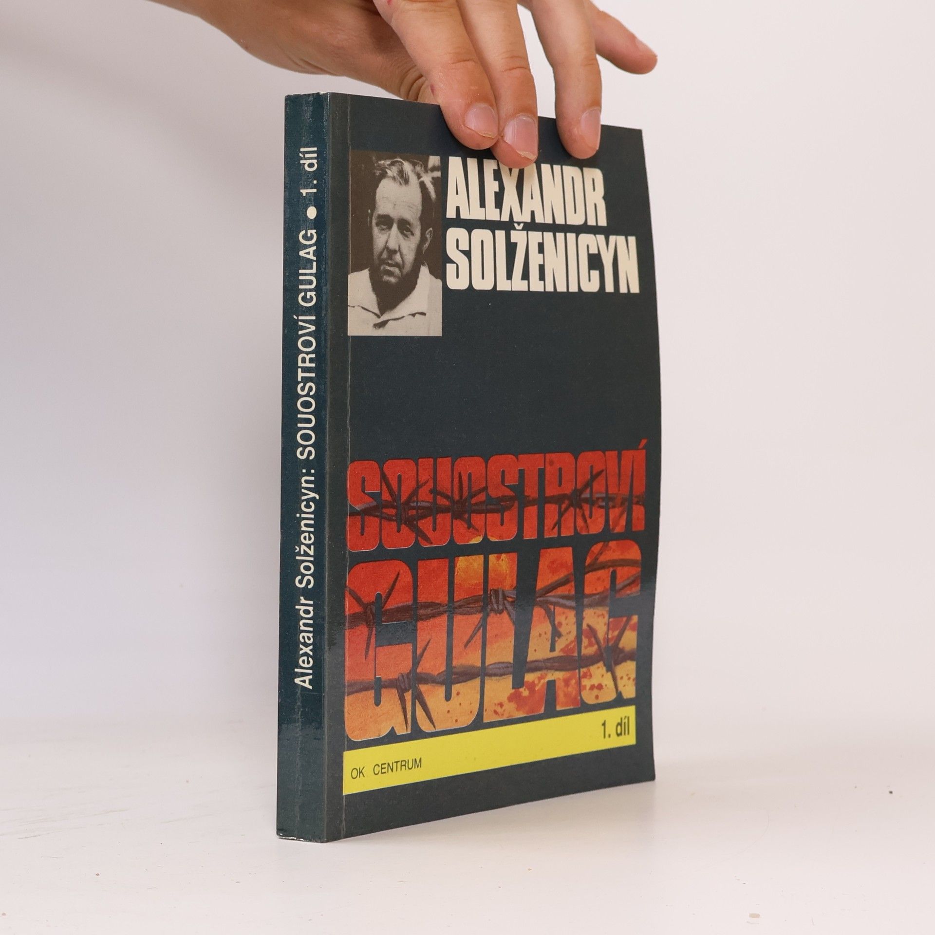 Aleksandr Isajevič Solženicyn Souostroví Gulag 1