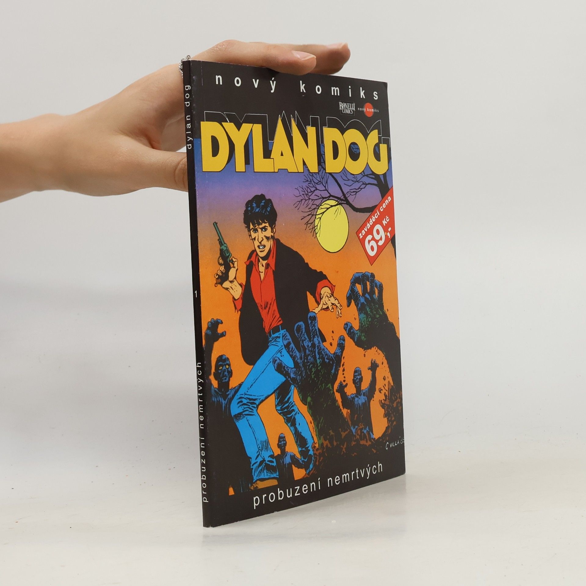 Tiziano Sclavi Dylan Dog 1. Probuzení nemrtvých