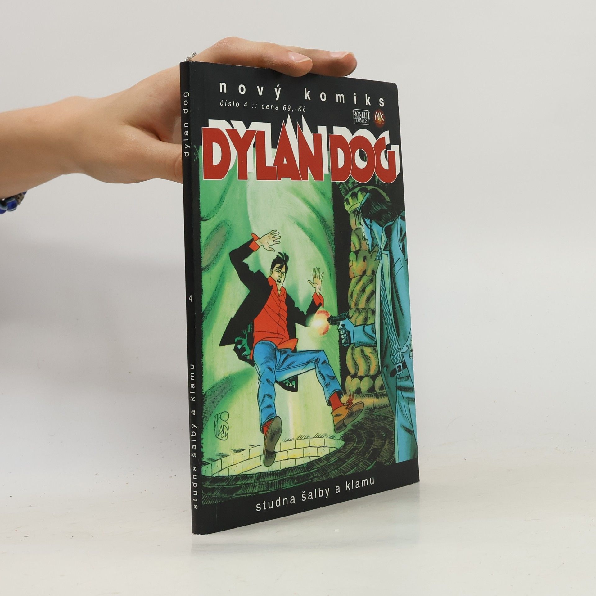 Dylan Dog Dylan Dog: Studna šalby a klamu