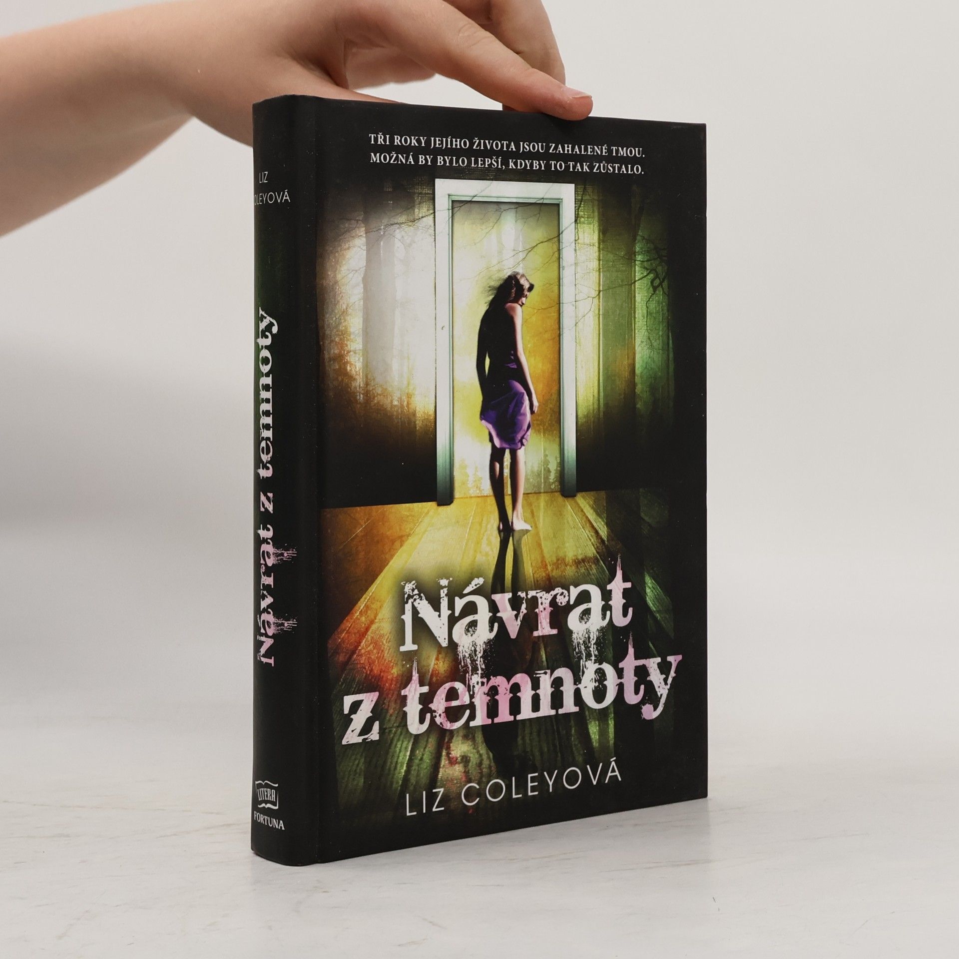 Liz Coley Návrat z temnoty