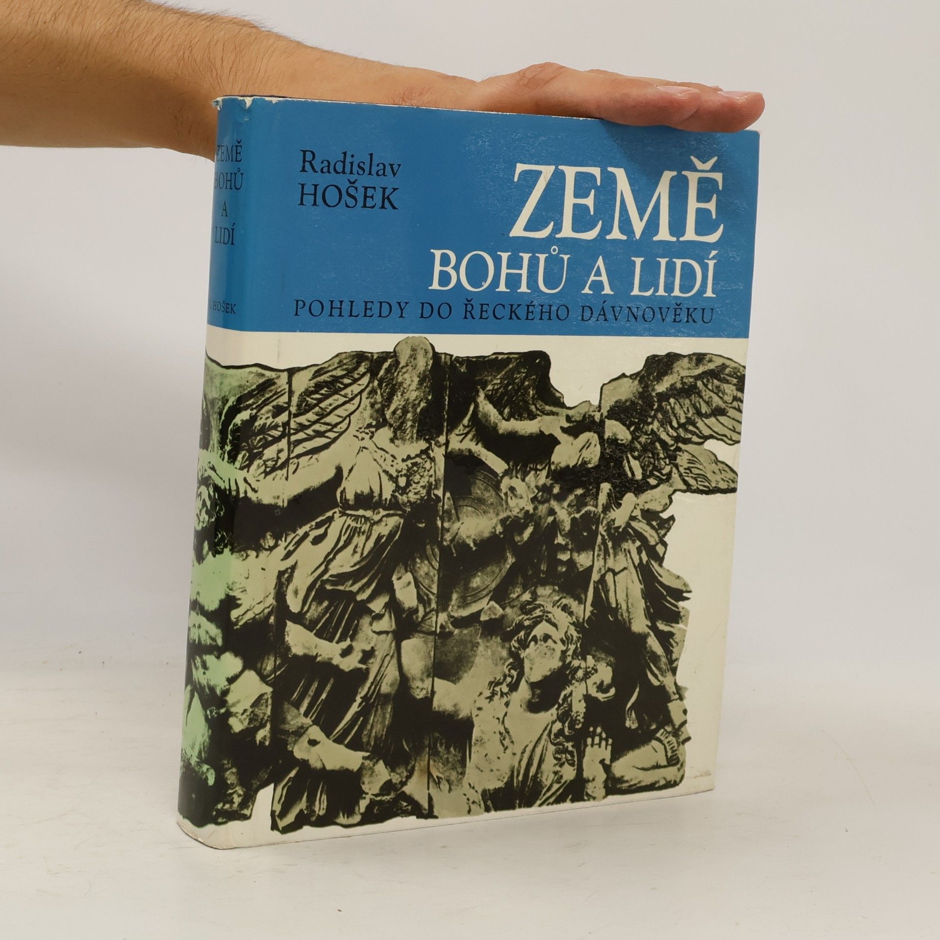 Radislav Hošek Země bohů a lidí