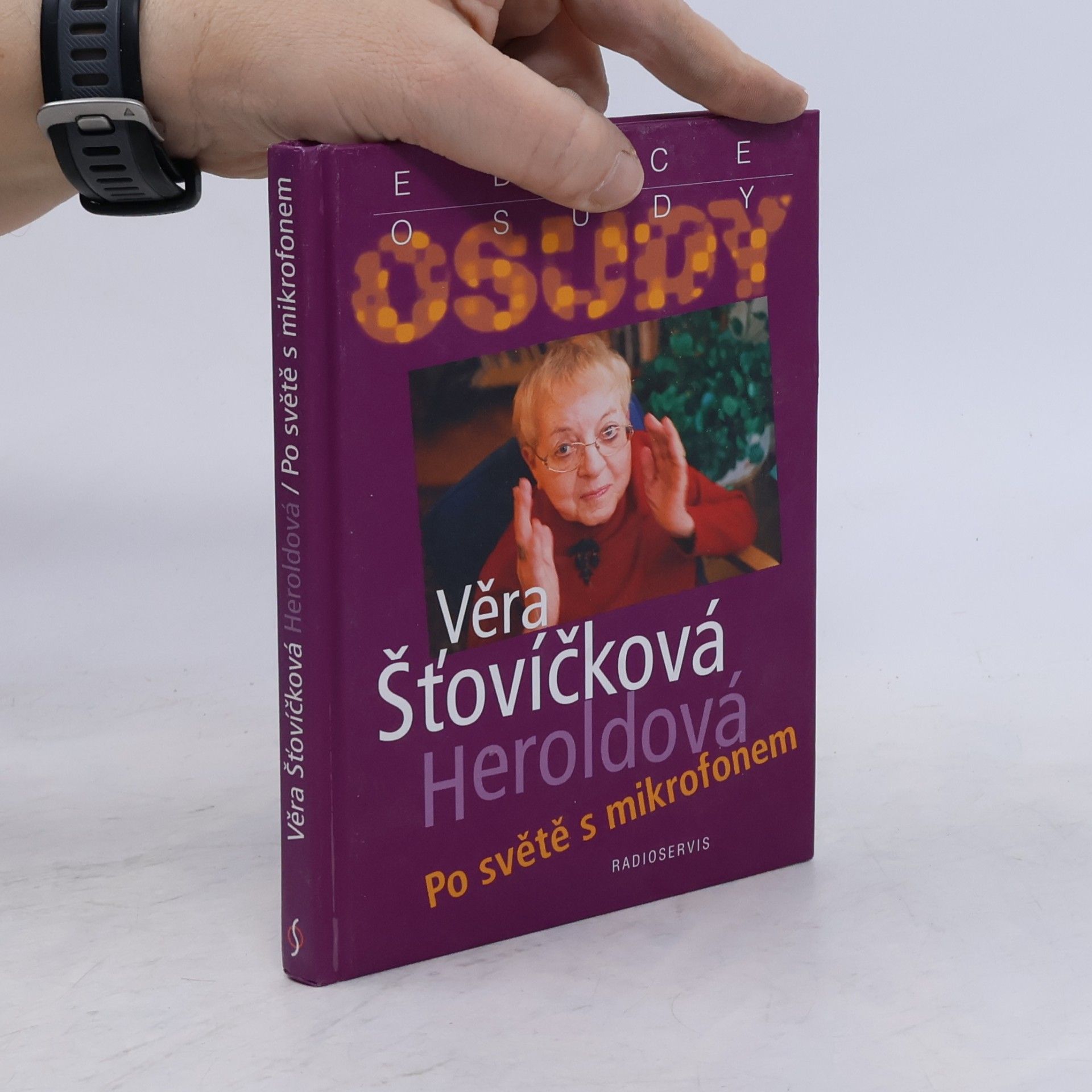 Věra Šťovíčková-Heroldová Po světě s mikrofonem