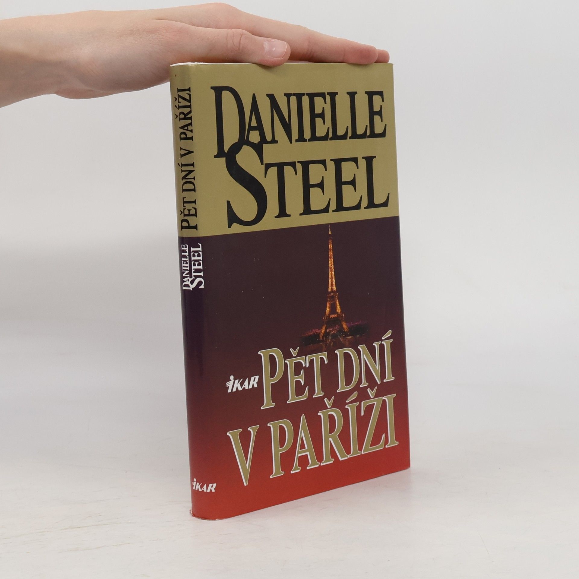 Danielle Steel Pět dní v Paříži