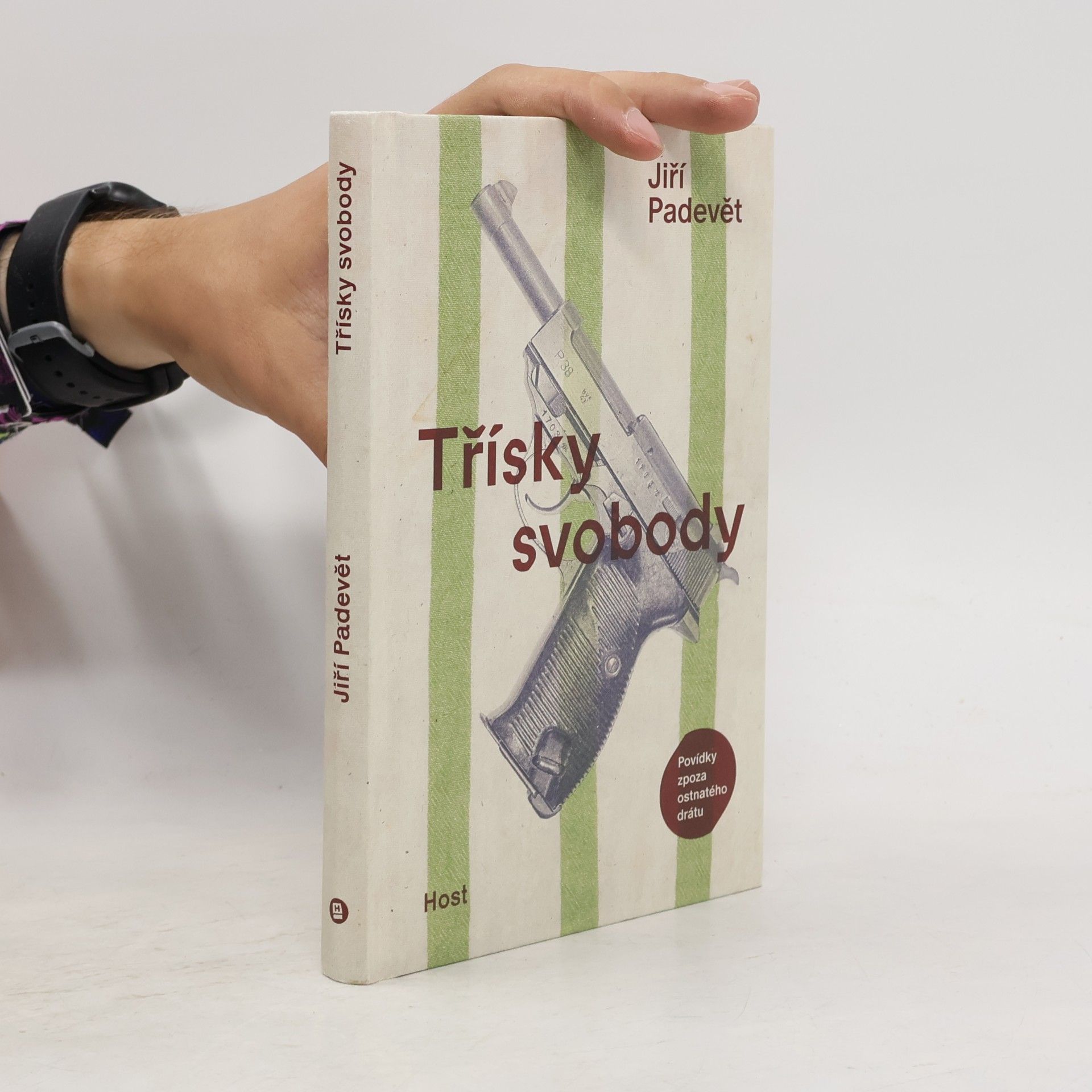 Jiří Padevět Třísky svobody