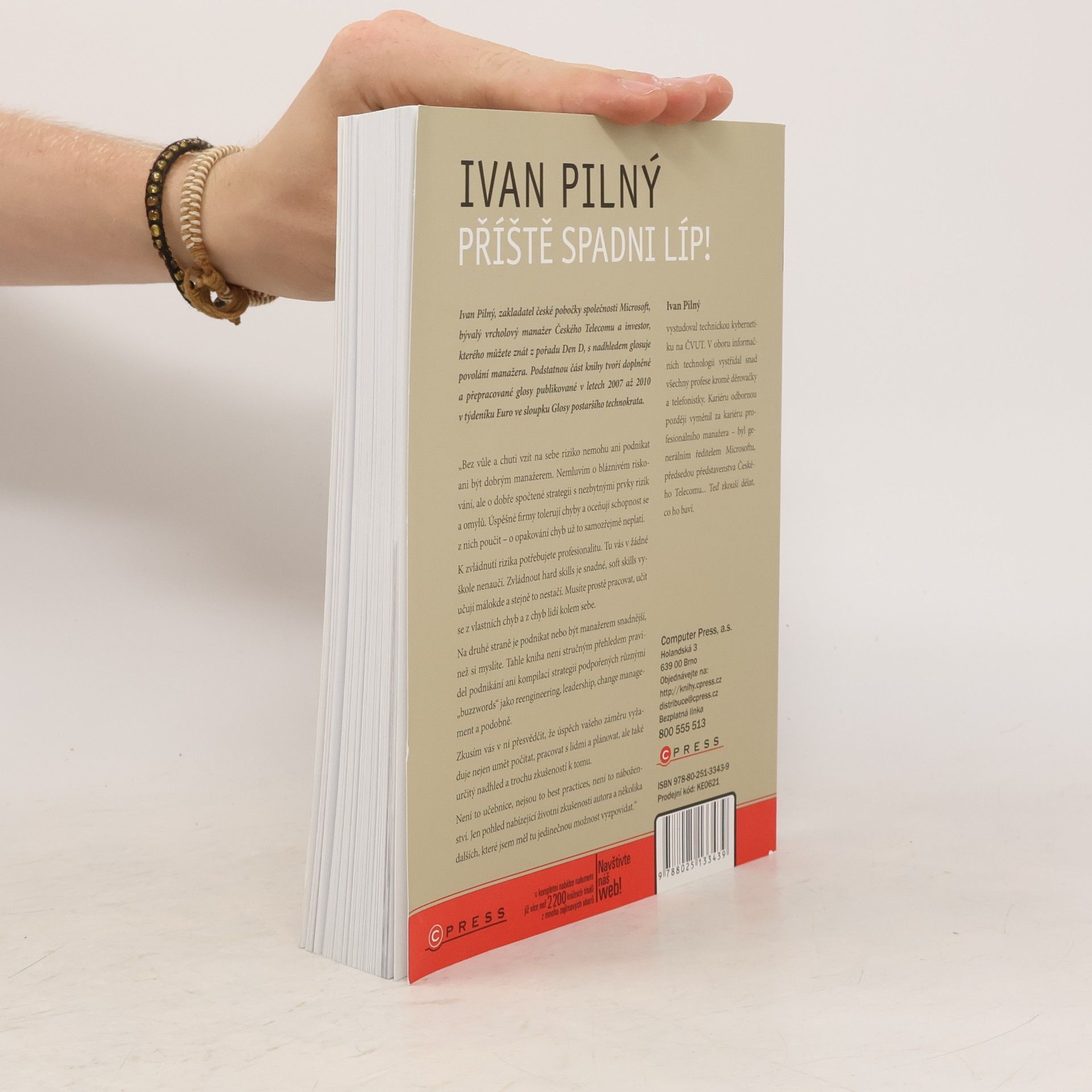 Ivan Pilný Příště spadni líp! : riskujte a neztrácejte chuť podnikat