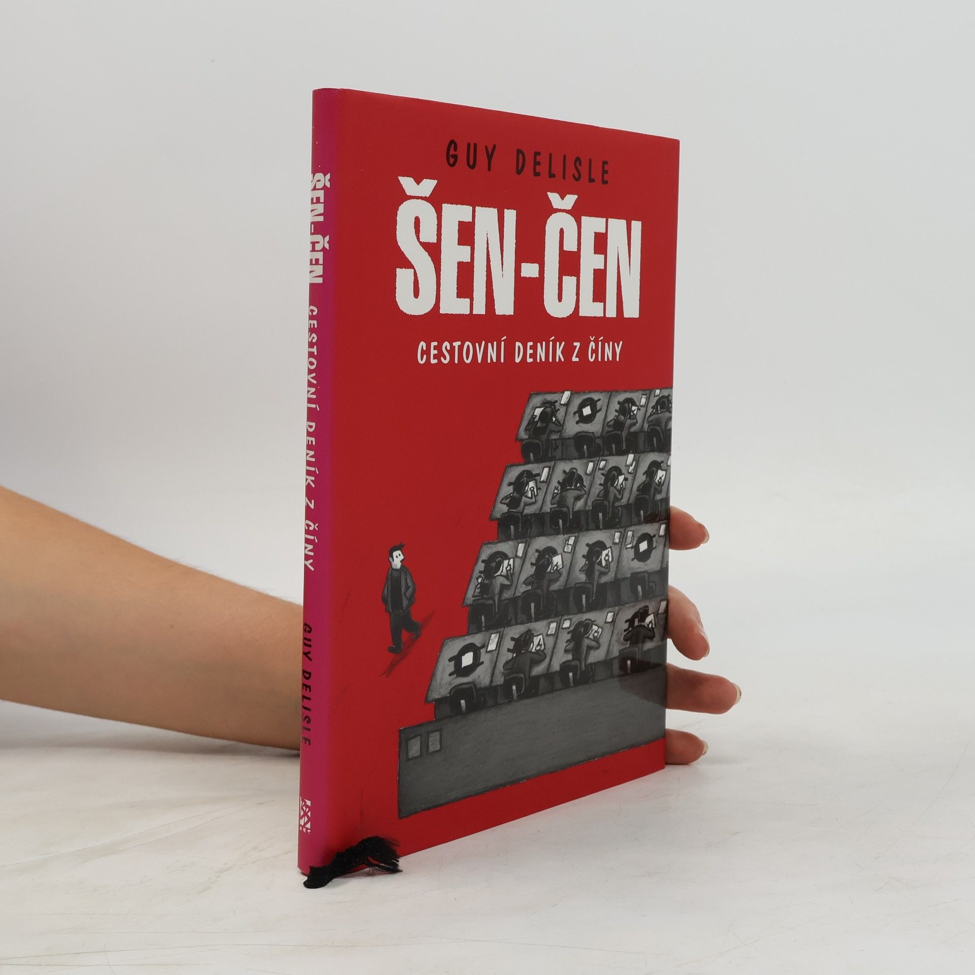 Guy Delisle Šen-čen. Cestovní deník z Číny