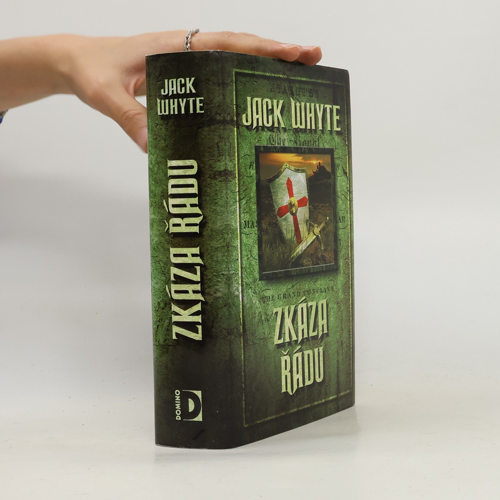 Jack Whyte Zkáza řádu