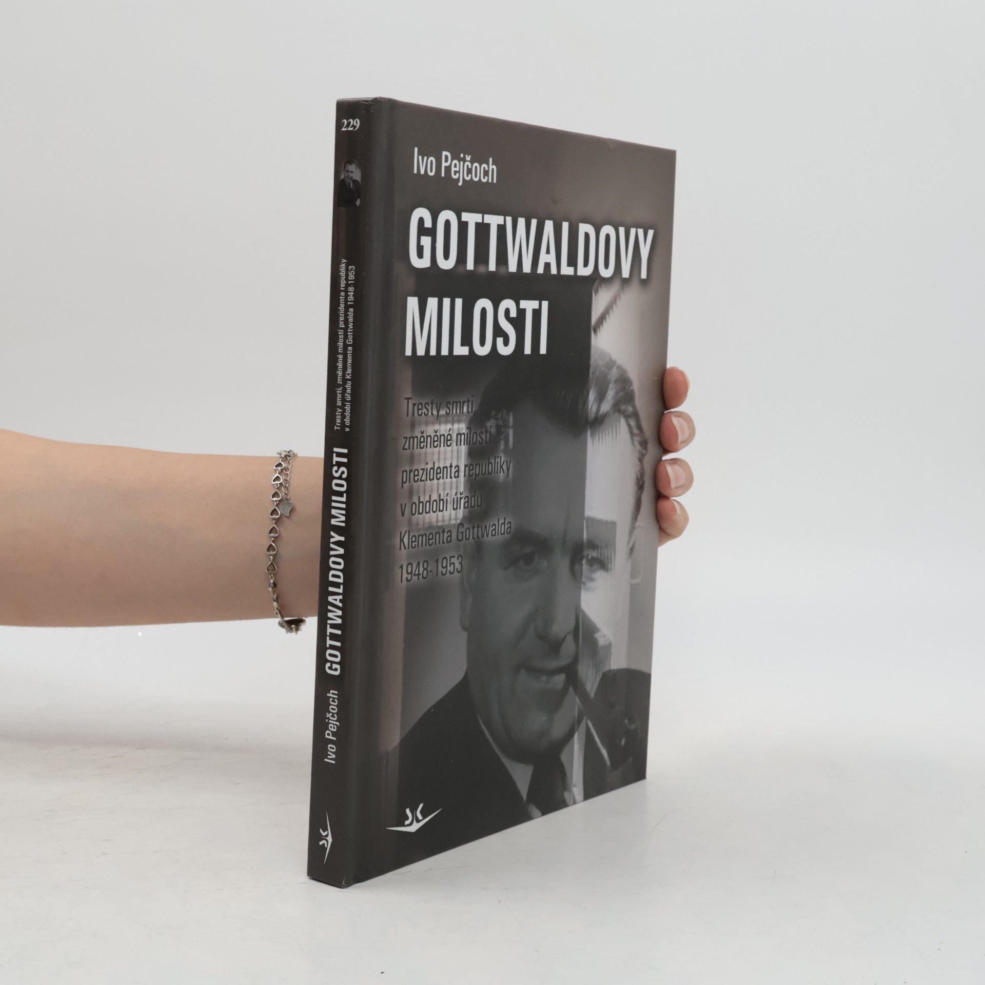 Ivo Pejčoch Gottwaldovy milosti