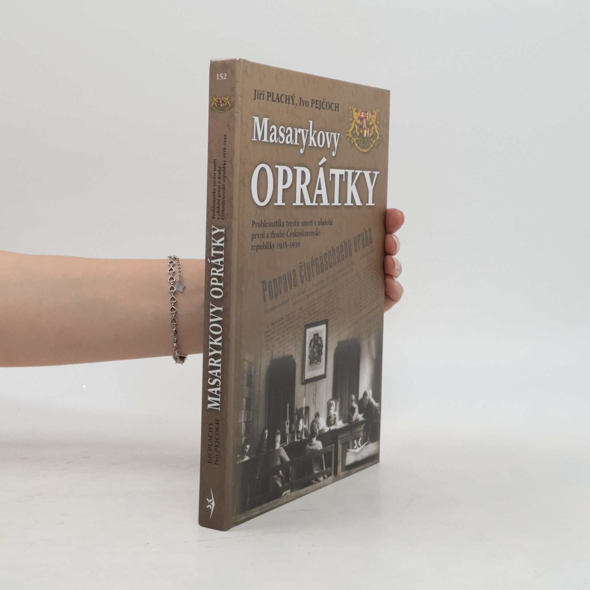 Jiří Plachý Masarykovy oprátky