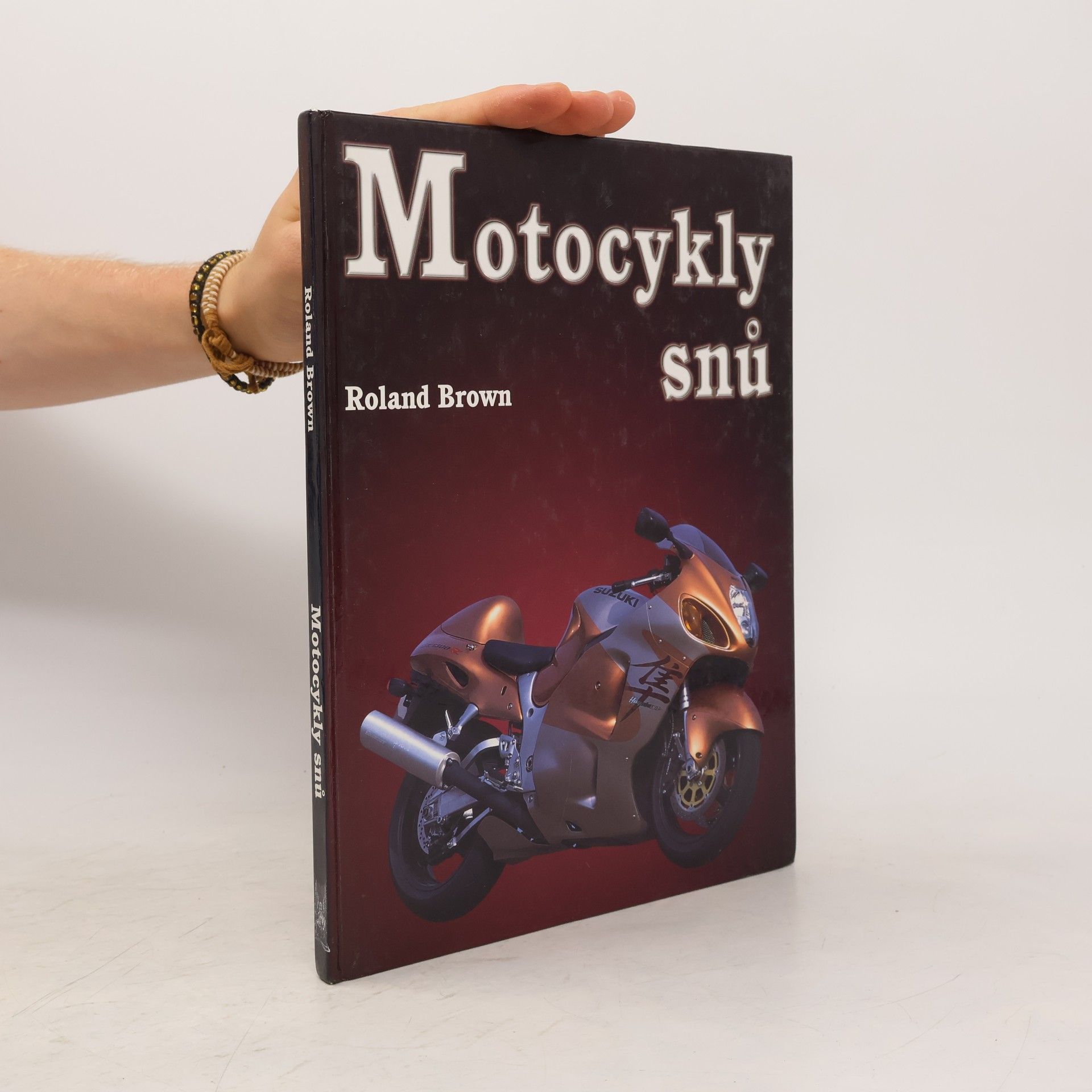 Roland Brown Motocykly snů