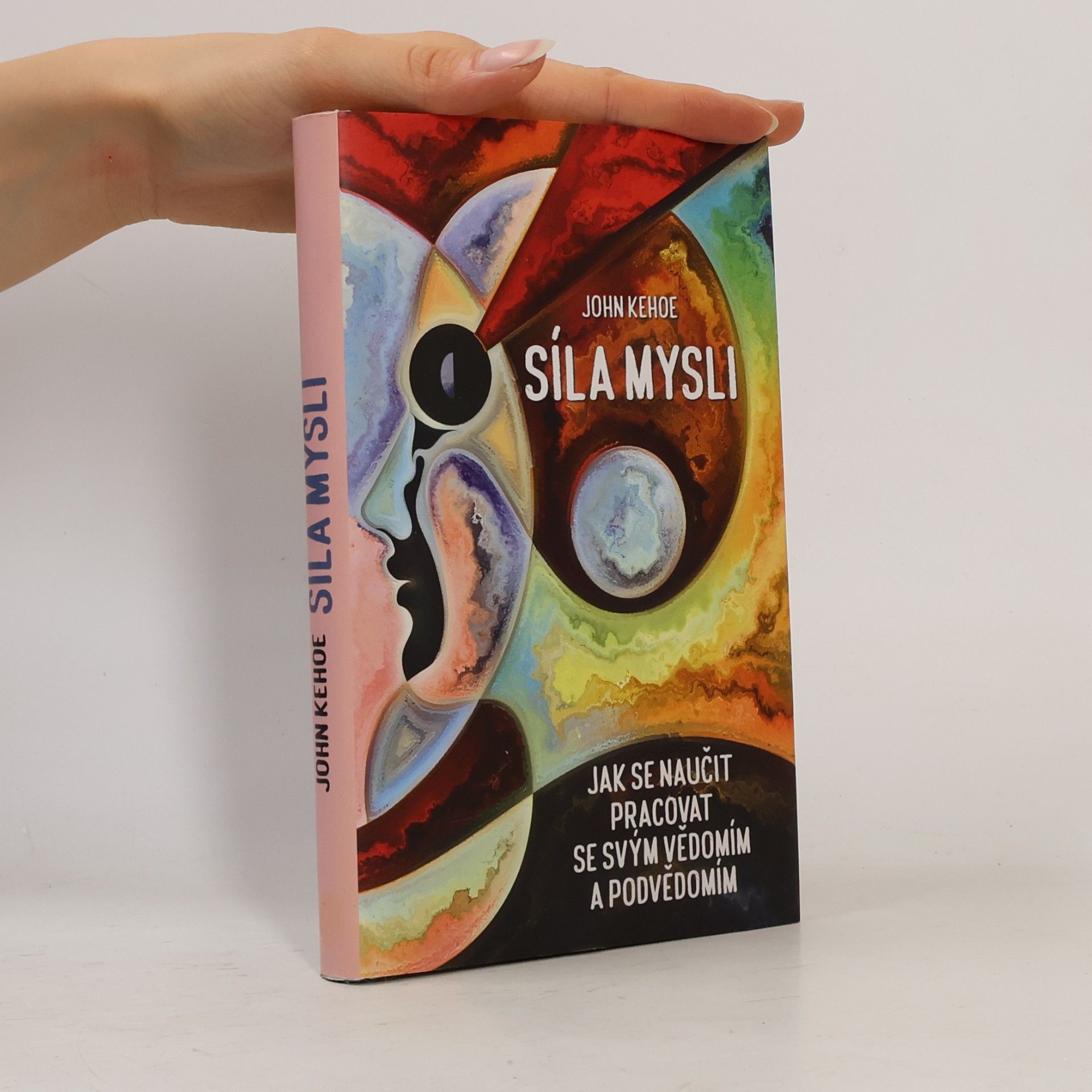 John Kehoe Síla mysli