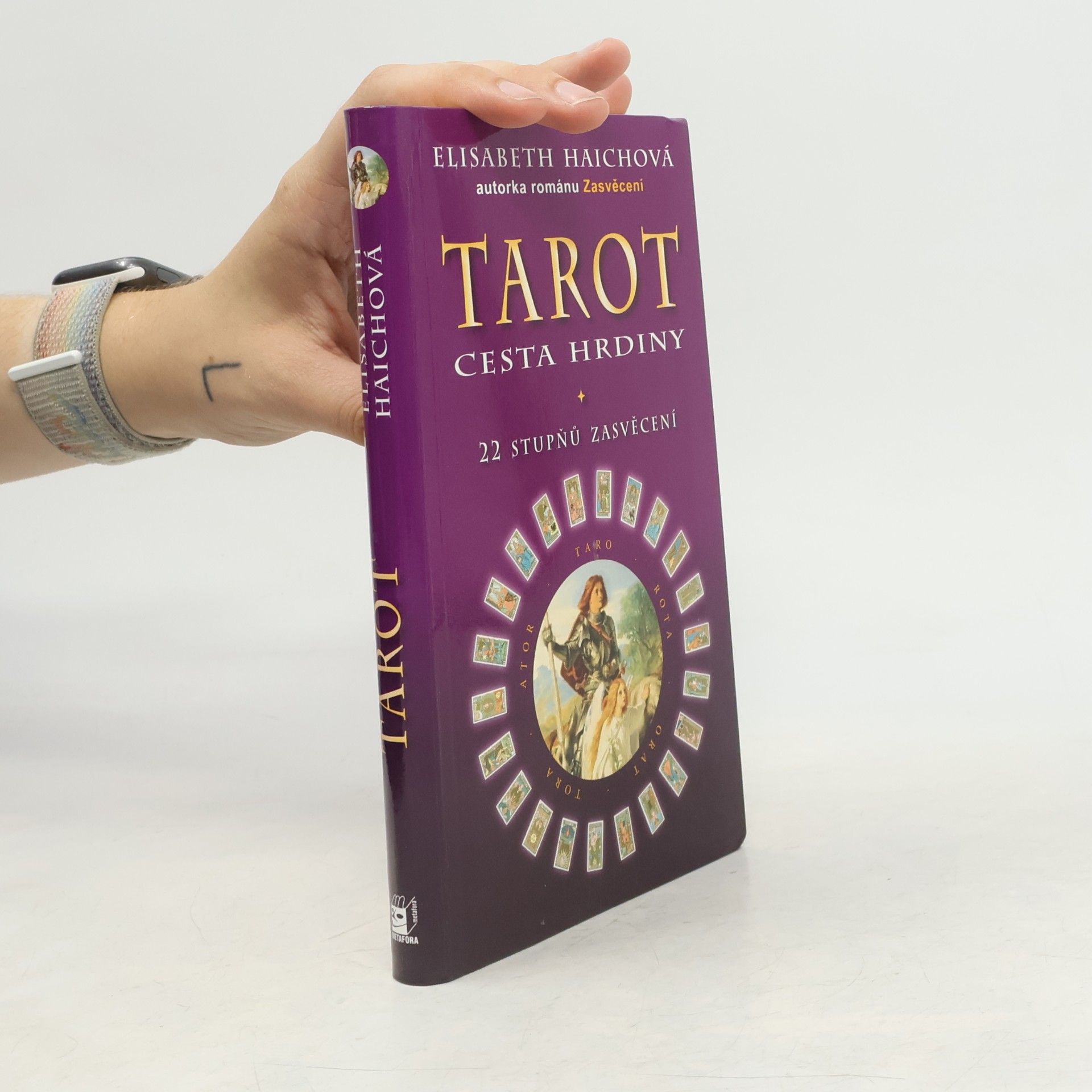 Elisabeth Haich Tarot, cesta hrdiny - 22 stupňů zasvěcení