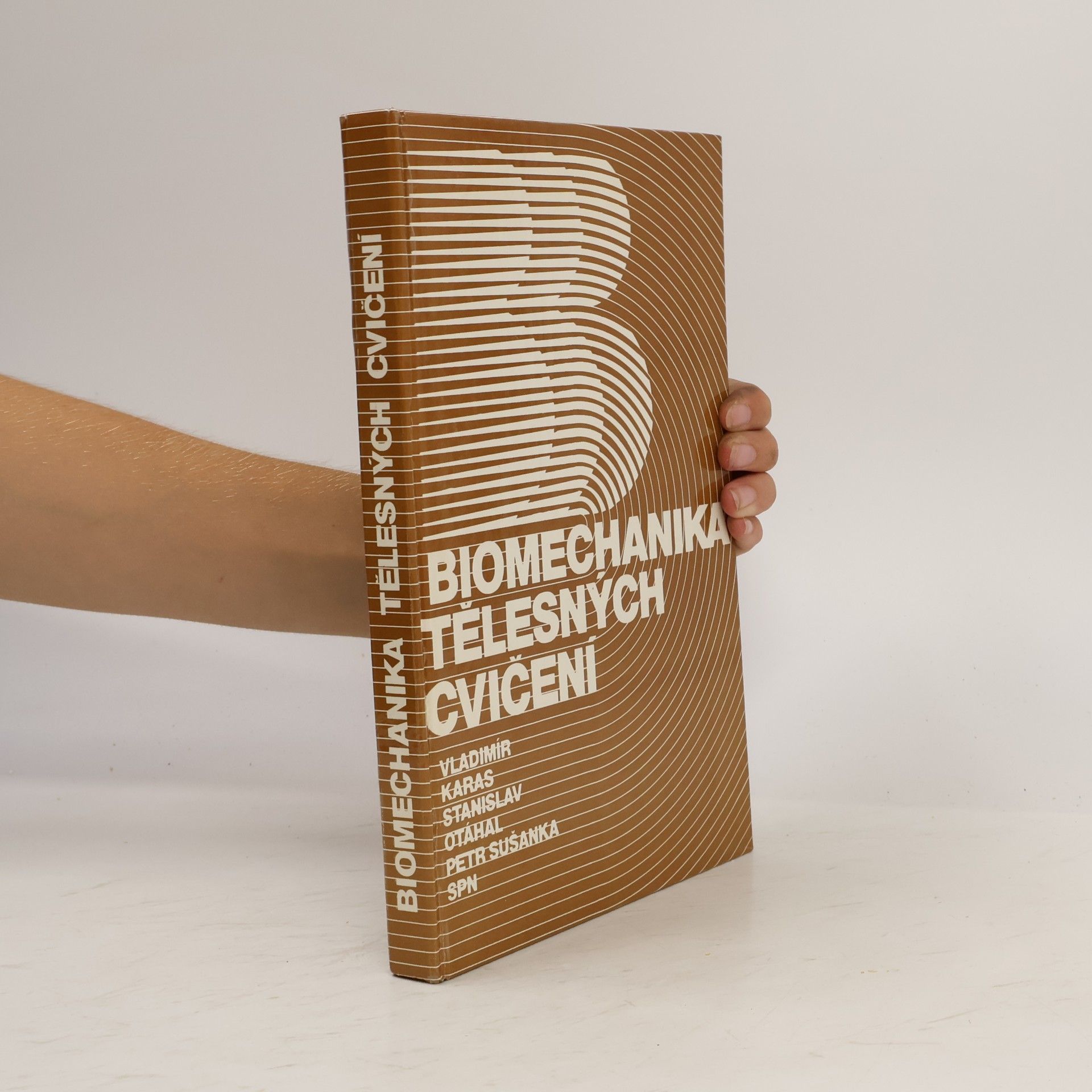 Stanislav Otáhal Biomechanika tělesných cvičení