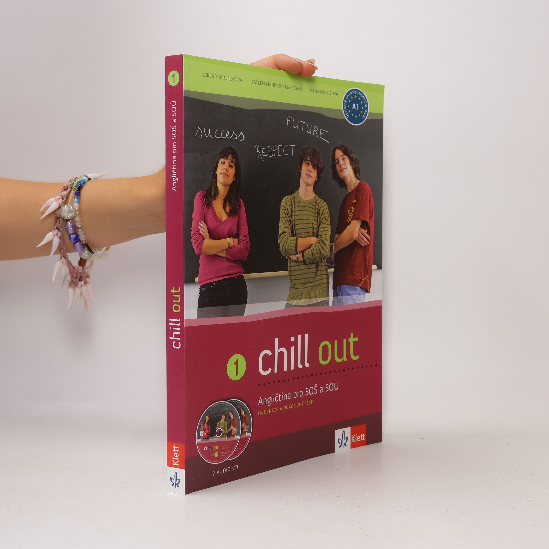 Carla Tkadlečková Chill out 1 - Angličtina pro SOŠ a SOU