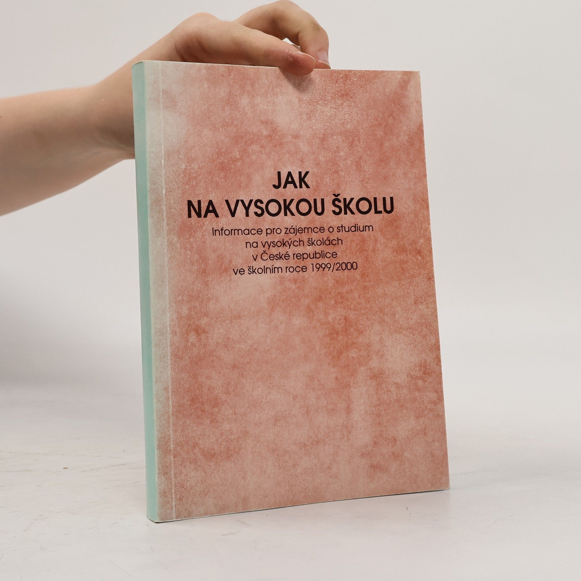 Autorenkollektiv Jak na vysokou školu