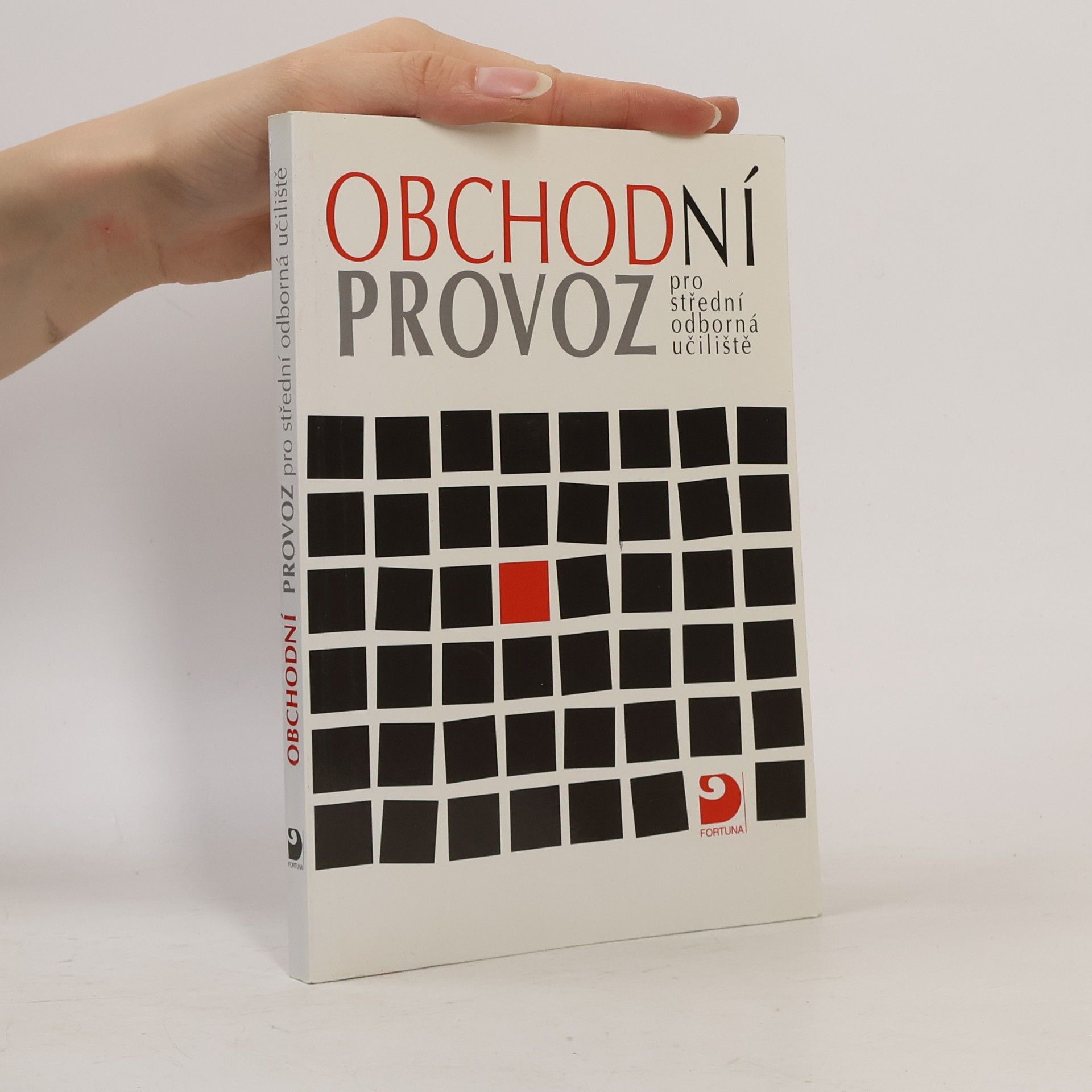 Mojmír Novotný Obchodní provoz pro střední odborná učiliště