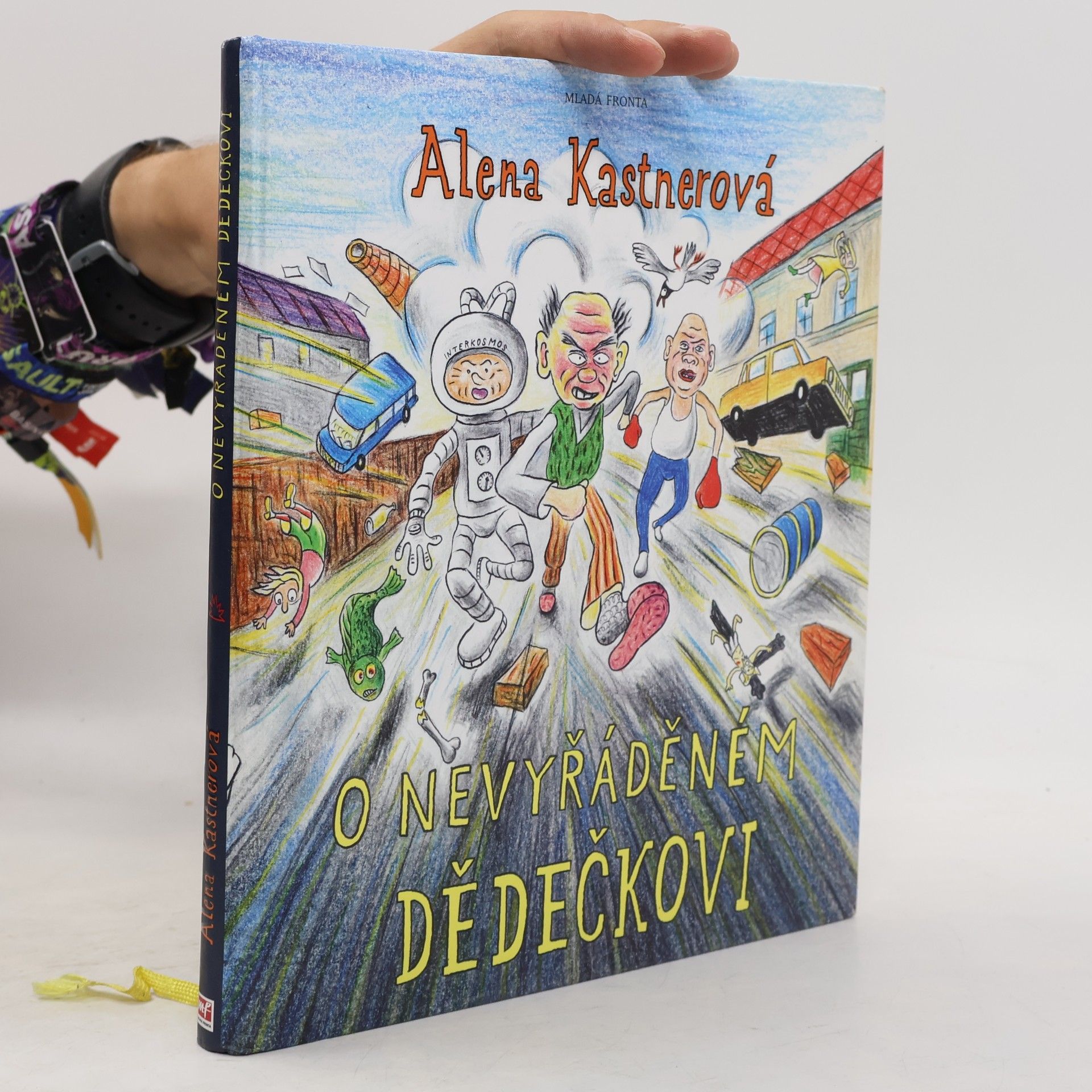 Alena Kastnerová O nevyřáděném dědečkovi