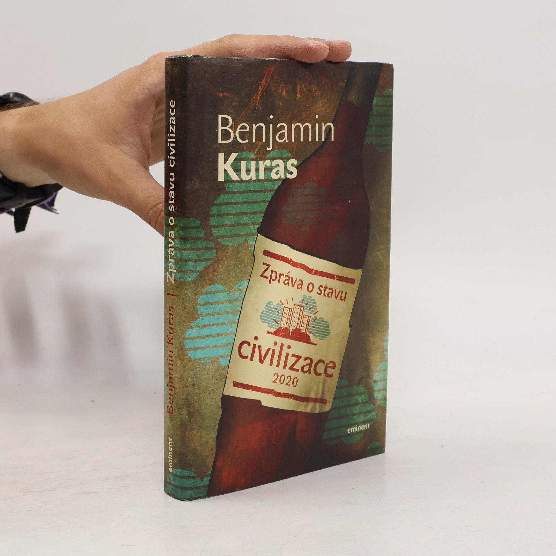 Benjamin Kuras Zpráva o stavu civilizace