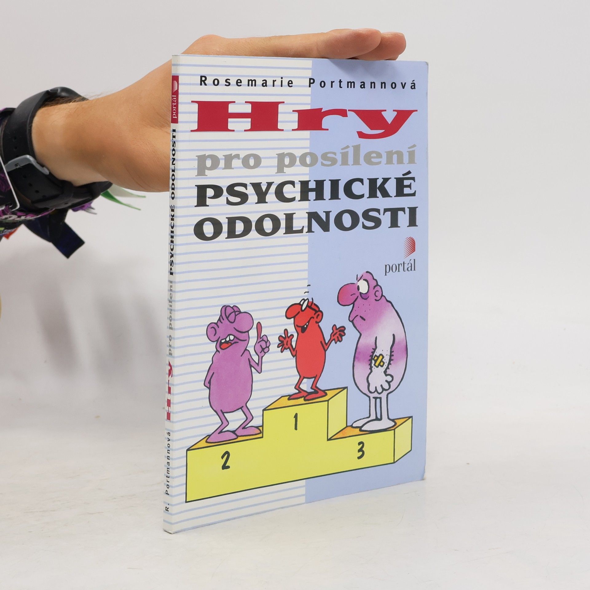 Rosemarie Portmann Hry pro posílení psychické odolnosti