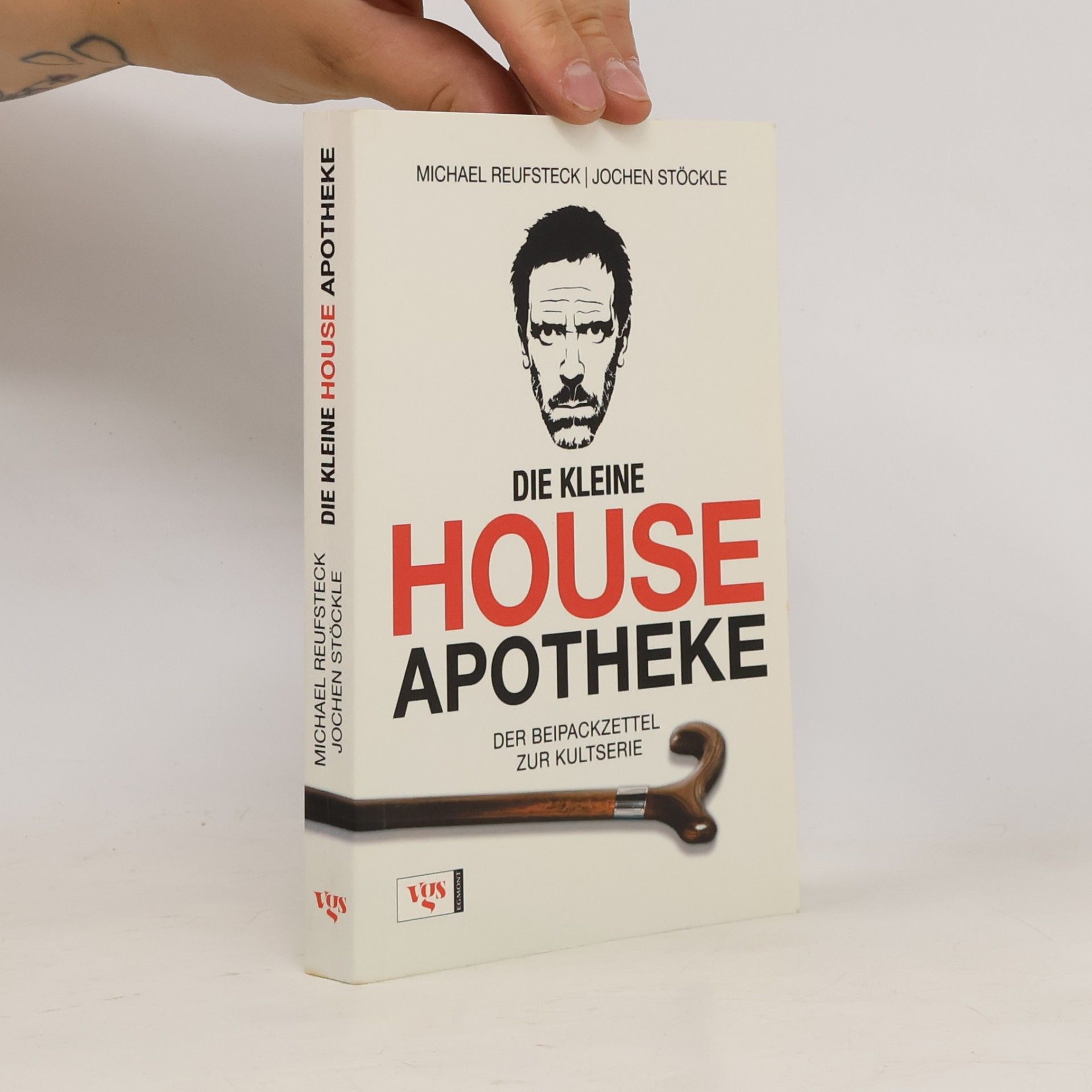Michael Reufsteck Die kleine House-Apotheke