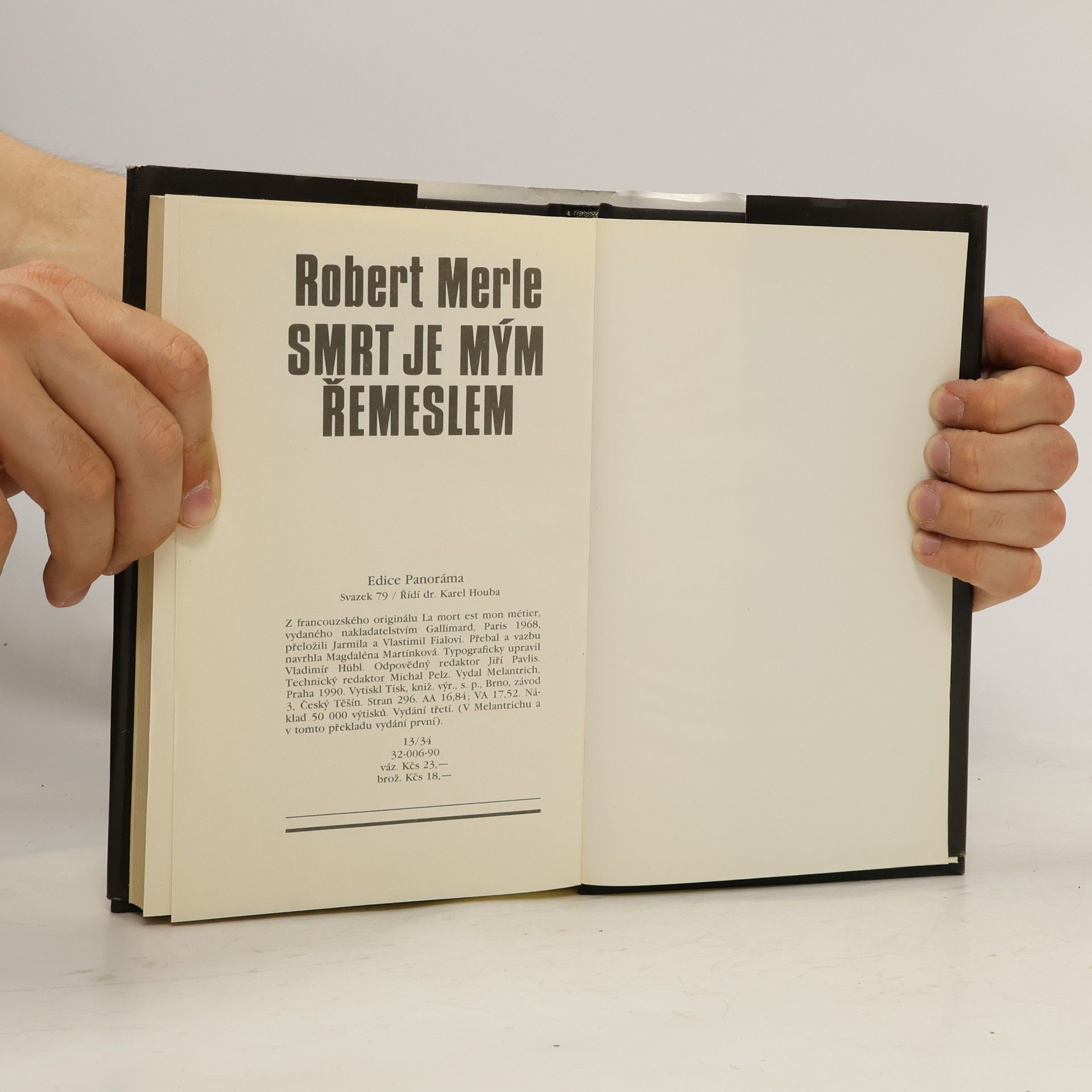 Robert Merle Smrt je mým řemeslem