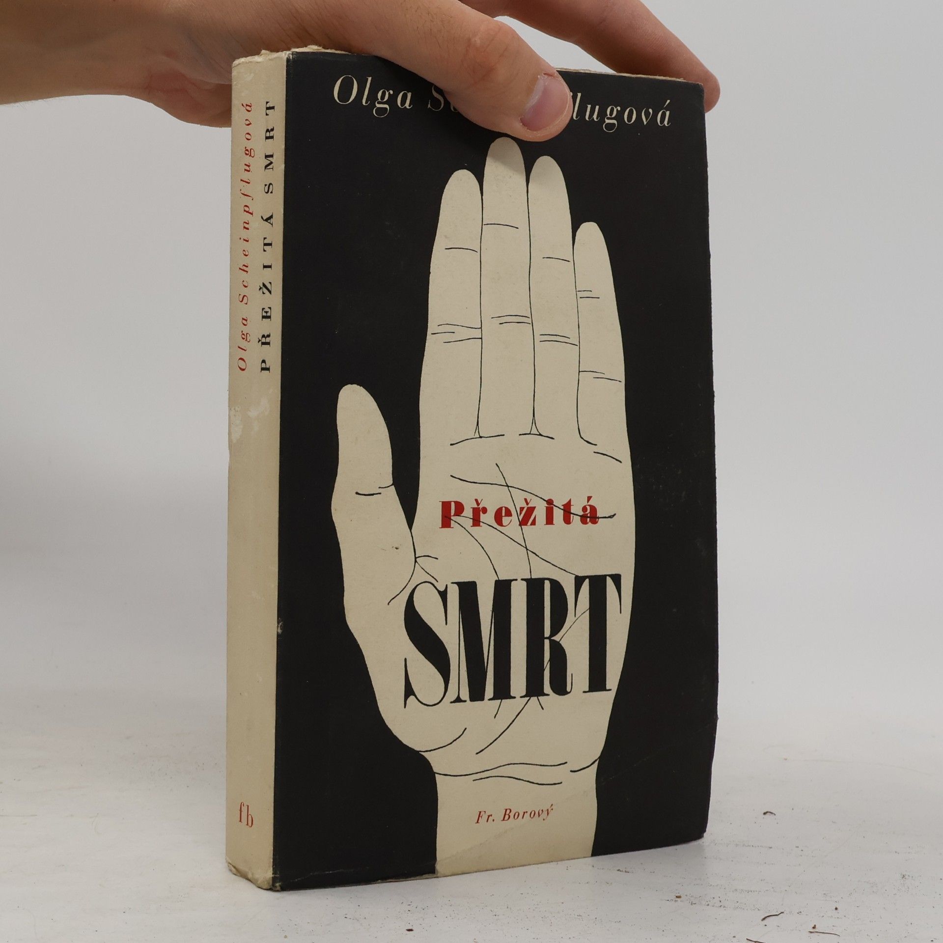Olga Scheinpflugová Přežitá smrt