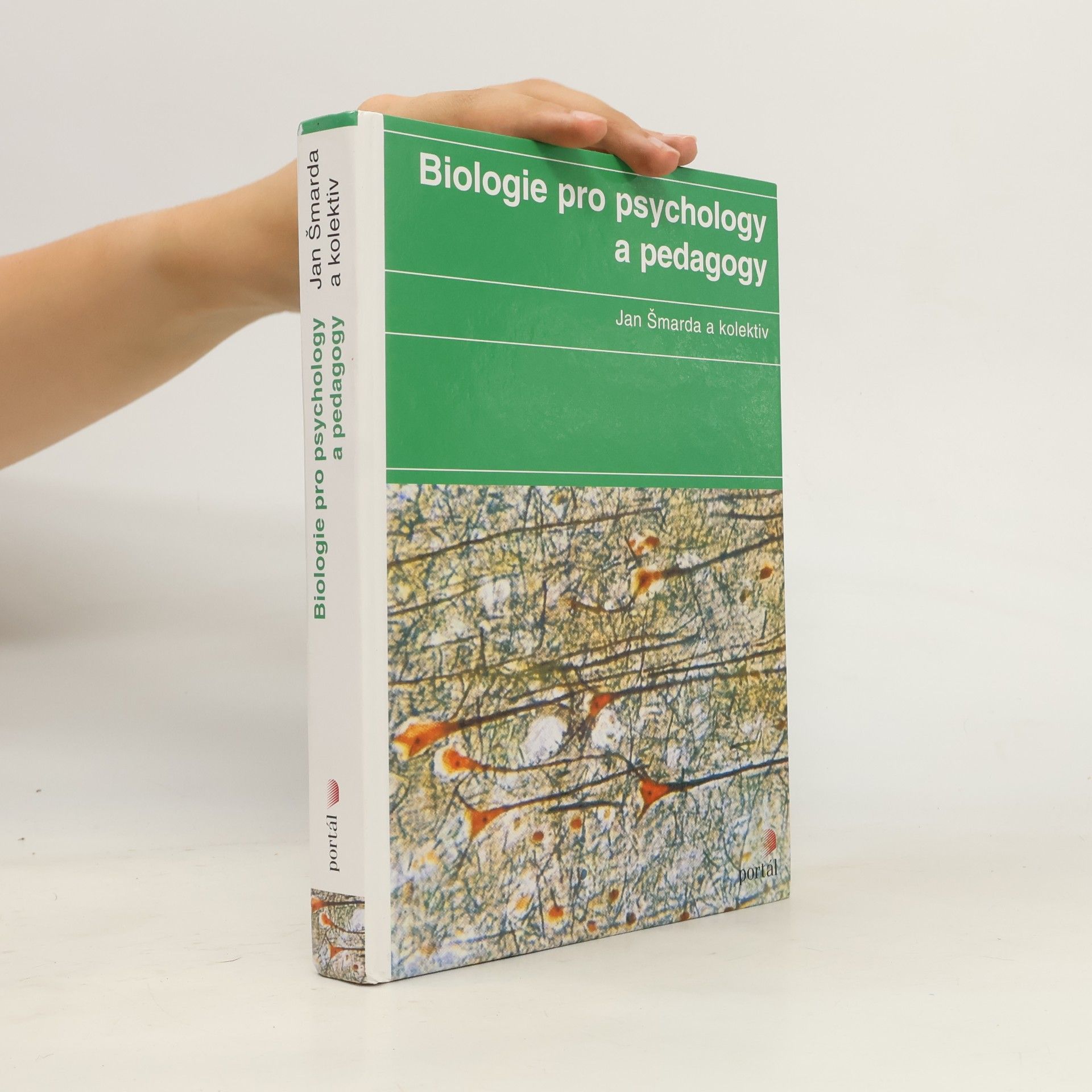 Jan Šmarda Biologie pro psychology a pedagogy