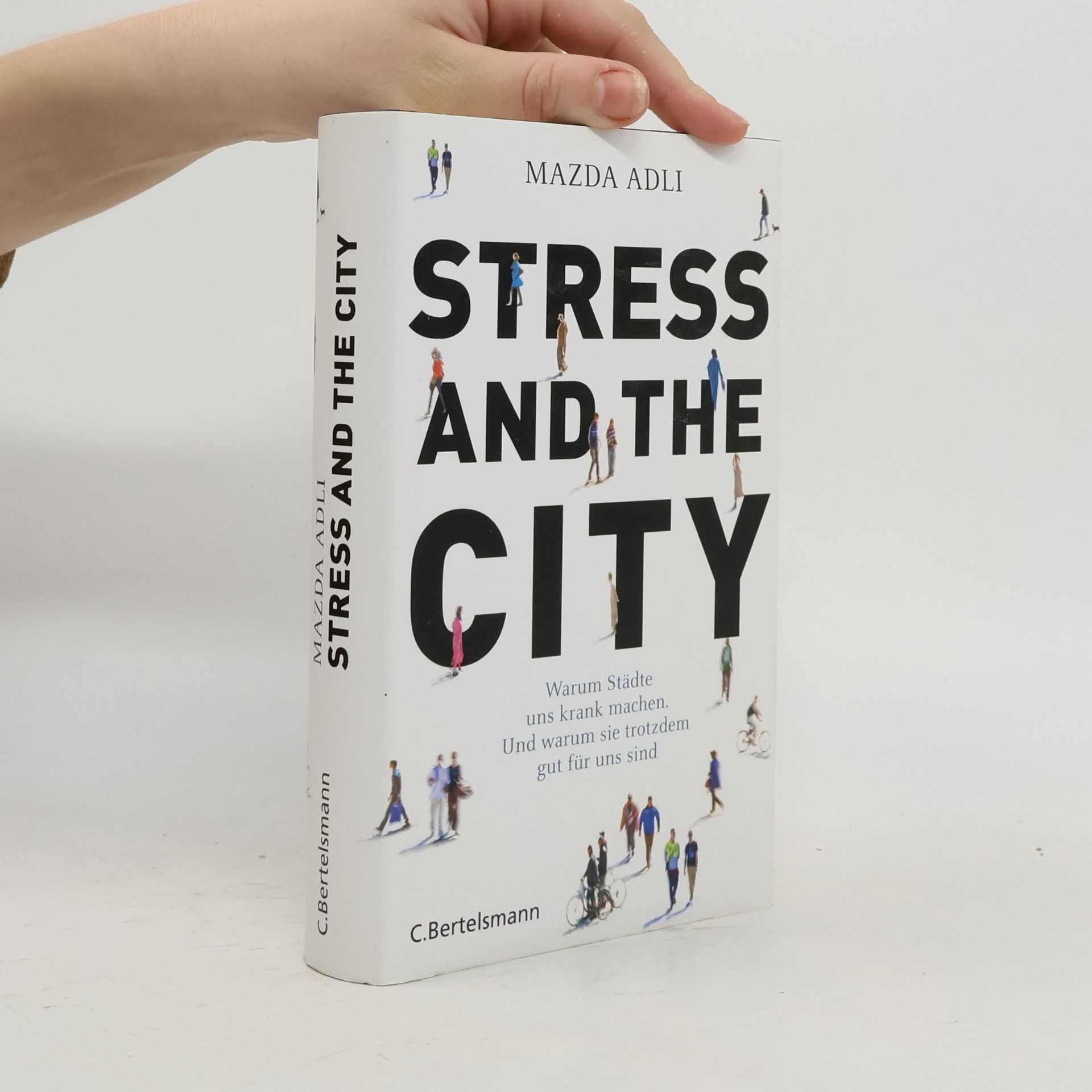 Mazda Adli Stress and the City