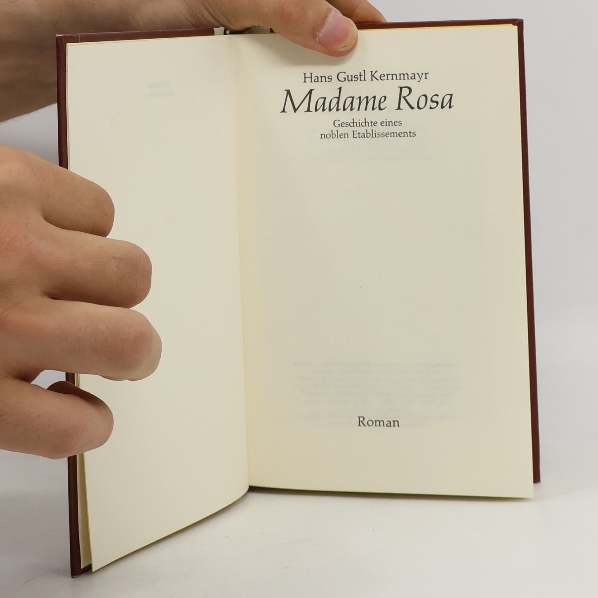 Hans Gustl Kernmayr Madame Rosa