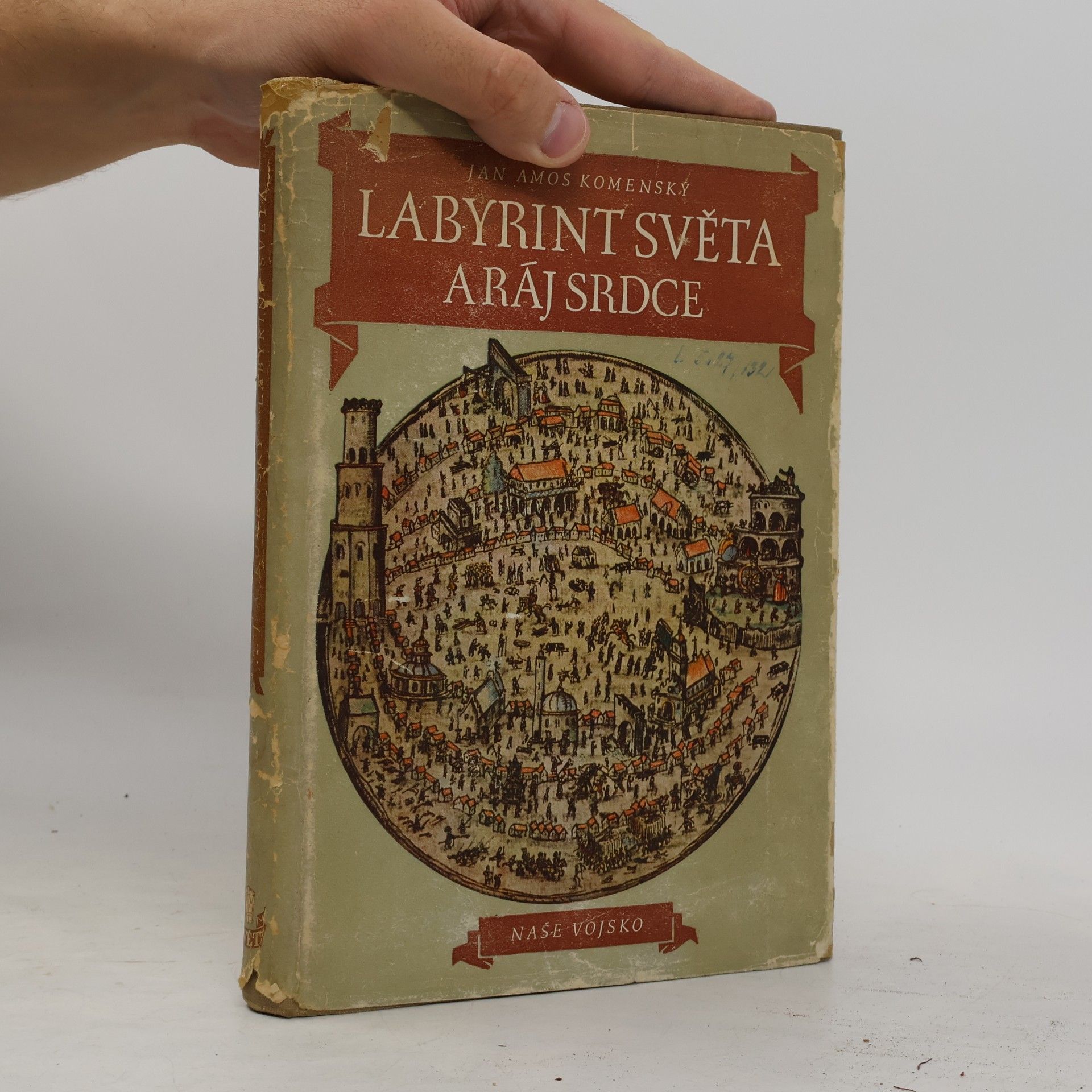 Johann Amos Comenius Labyrint světa a ráj srdce