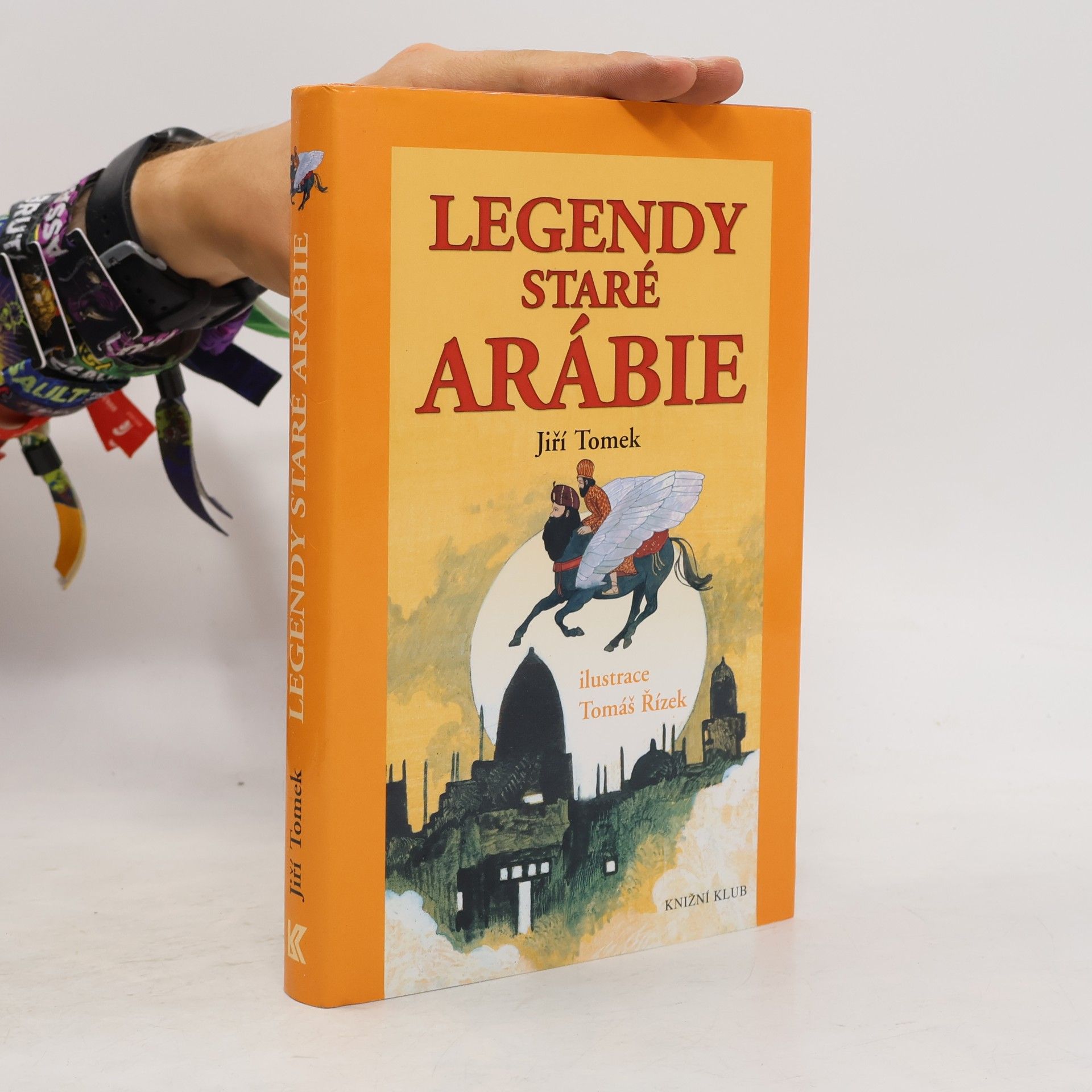 Legendy staré Arábie: Báje, legendy, pověsti, mýty a pohádková vyprávění