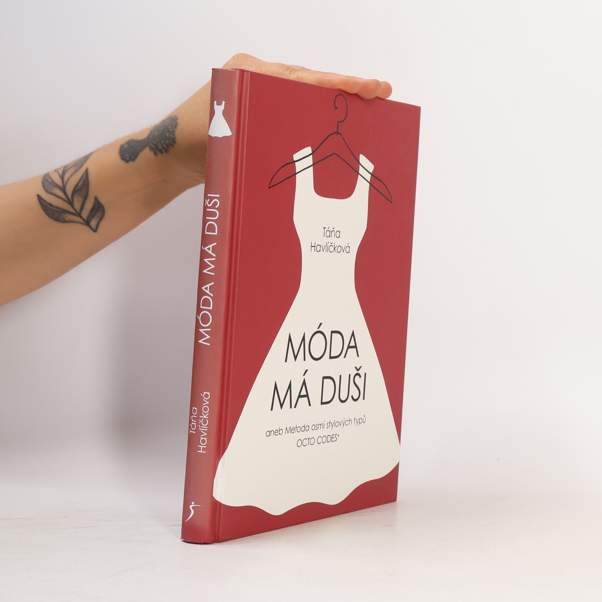 Móda má duši, aneb, Metoda osmi stylových typů Octo Codes®