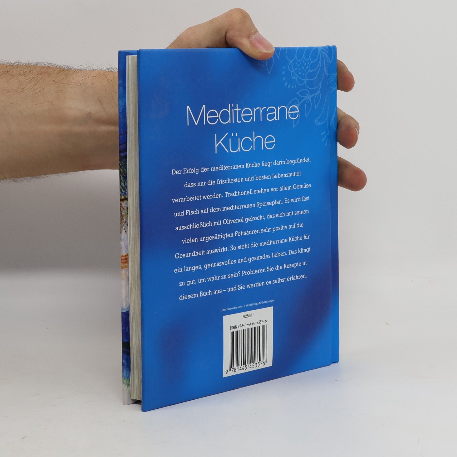 Collectif d'auteurs Mediterrane Küche. Unwiderstehliche Rezeptideen mit Schritt-für-Schritt-Anleitungen