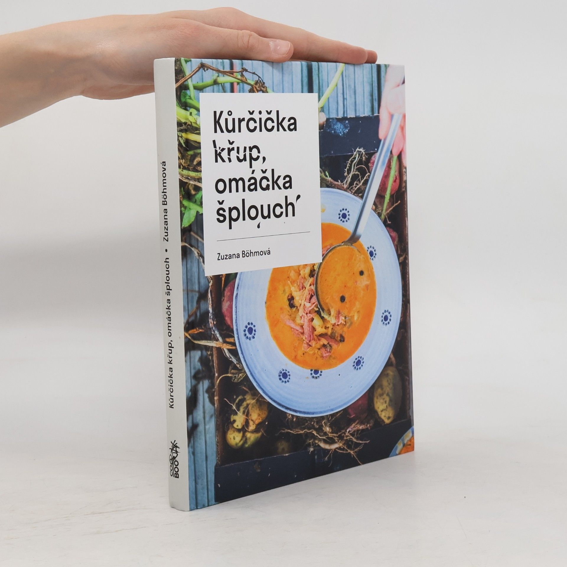 Zuzana Böhmová Kůrčička křup, omáčka šplouch