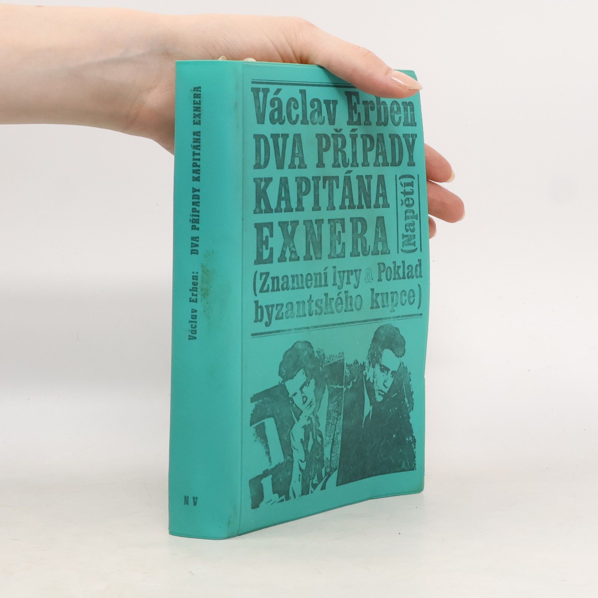 Václav Erben Dva případy kapitána Exnera