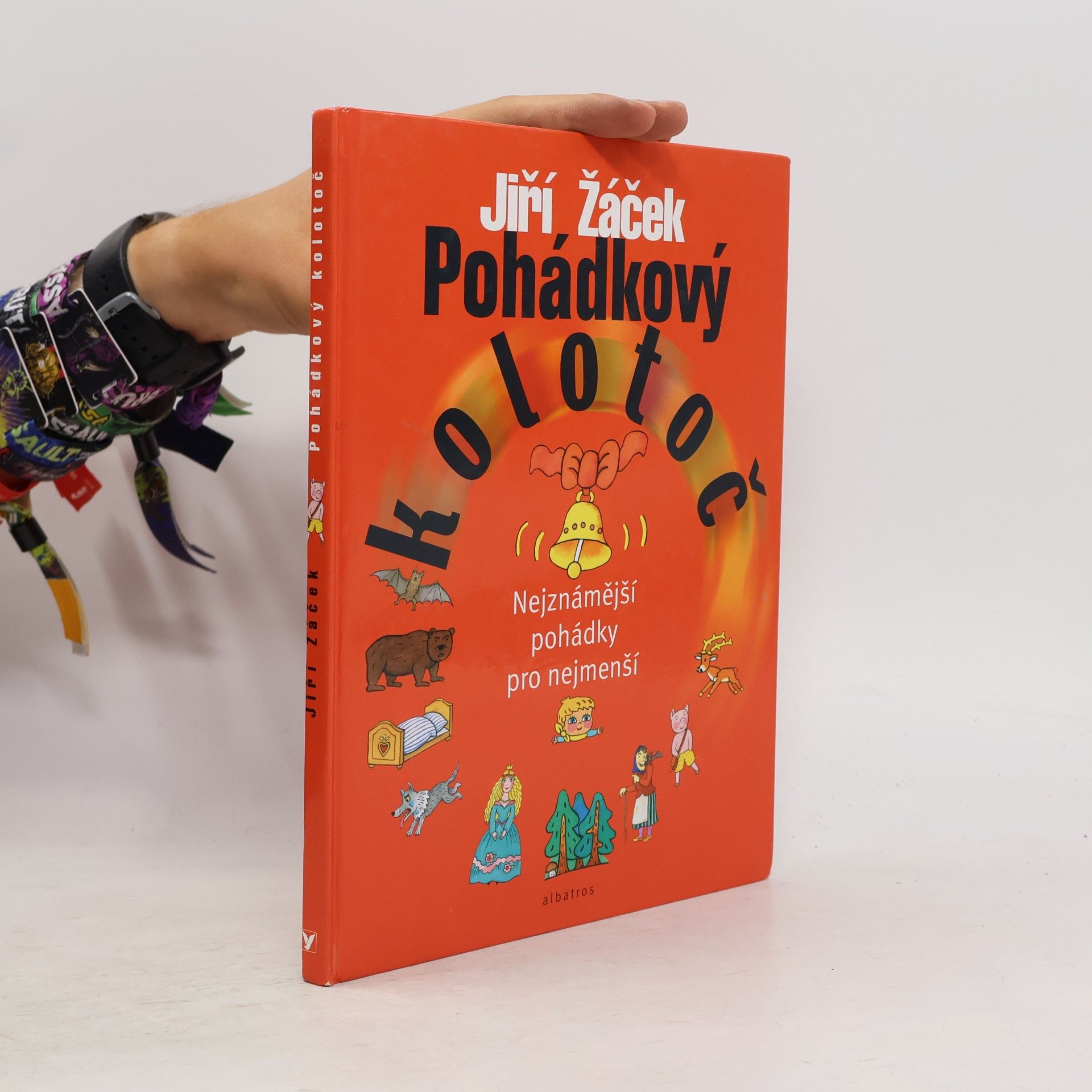 Jiří Žáček Pohádkový kolotoč : nejznámější pohádky pro nejmenší