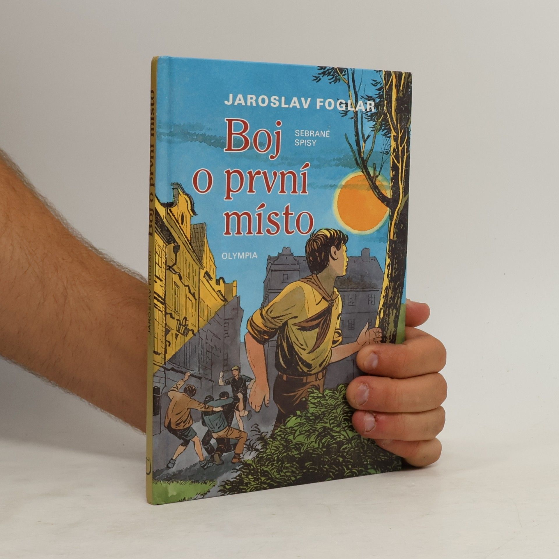 Jaroslav Foglar Boj o první místo