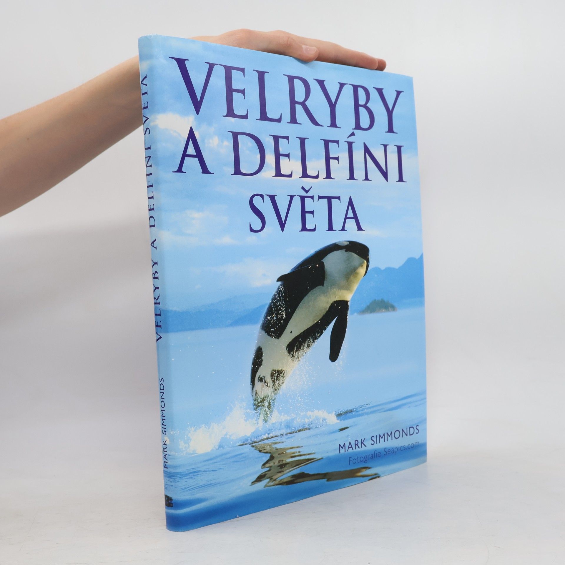 Mark P. Simmonds Velryby a delfíni světa