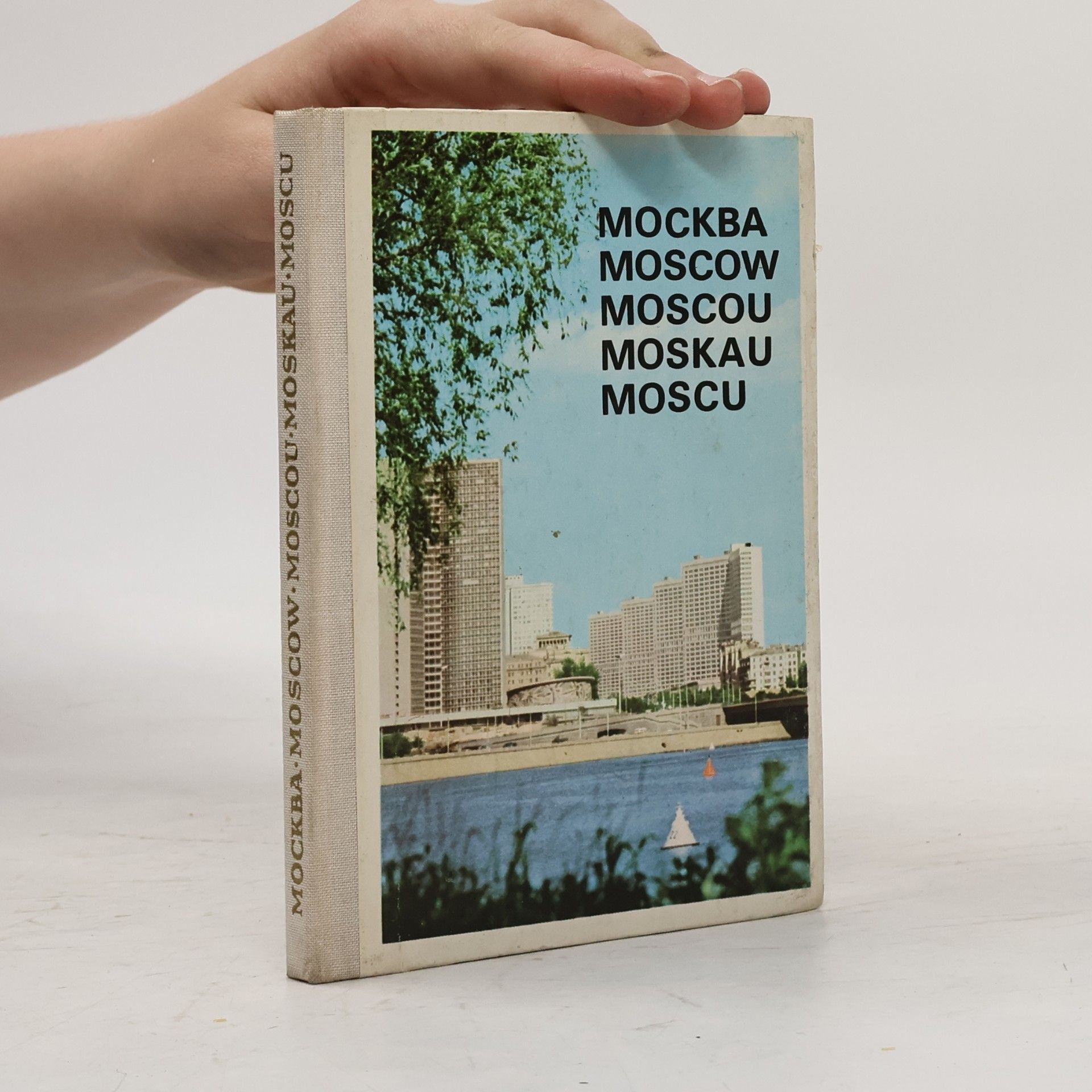 Autorenkollektiv Москва. Moscow. Moscou. Moskau. Moscu