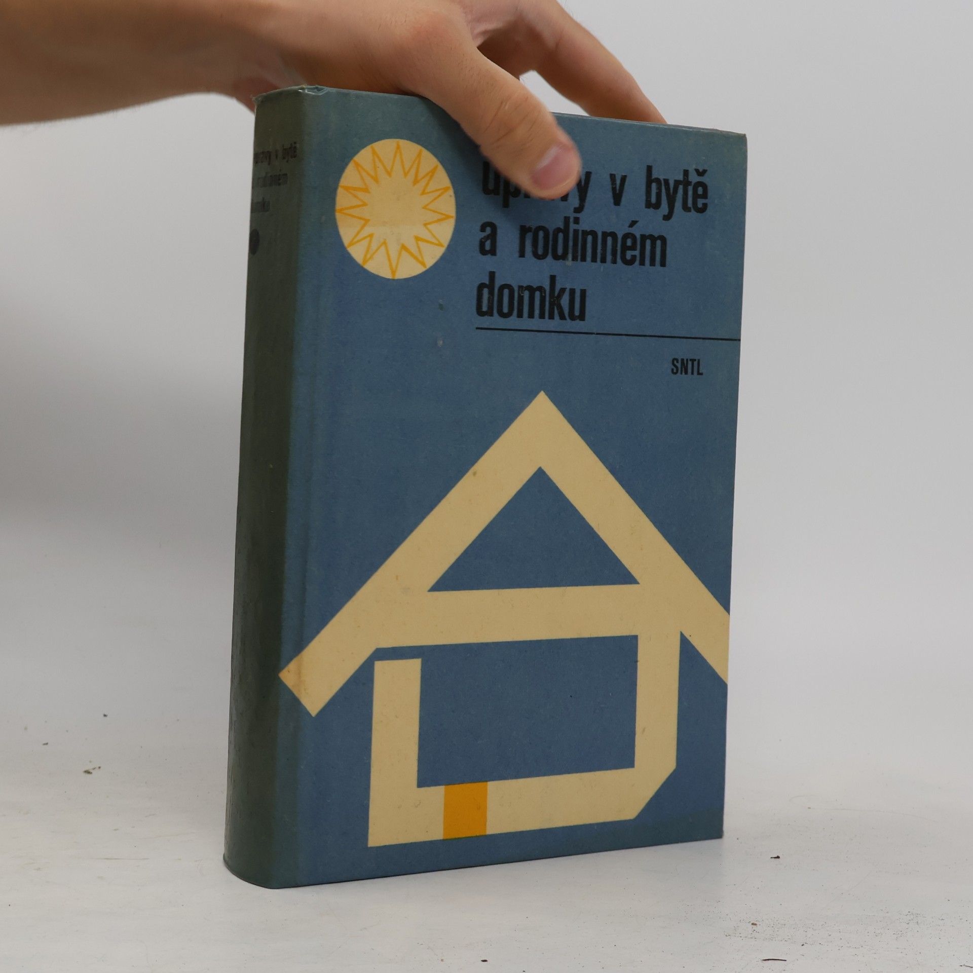 Various authors Úpravy v bytě a rodinném domku